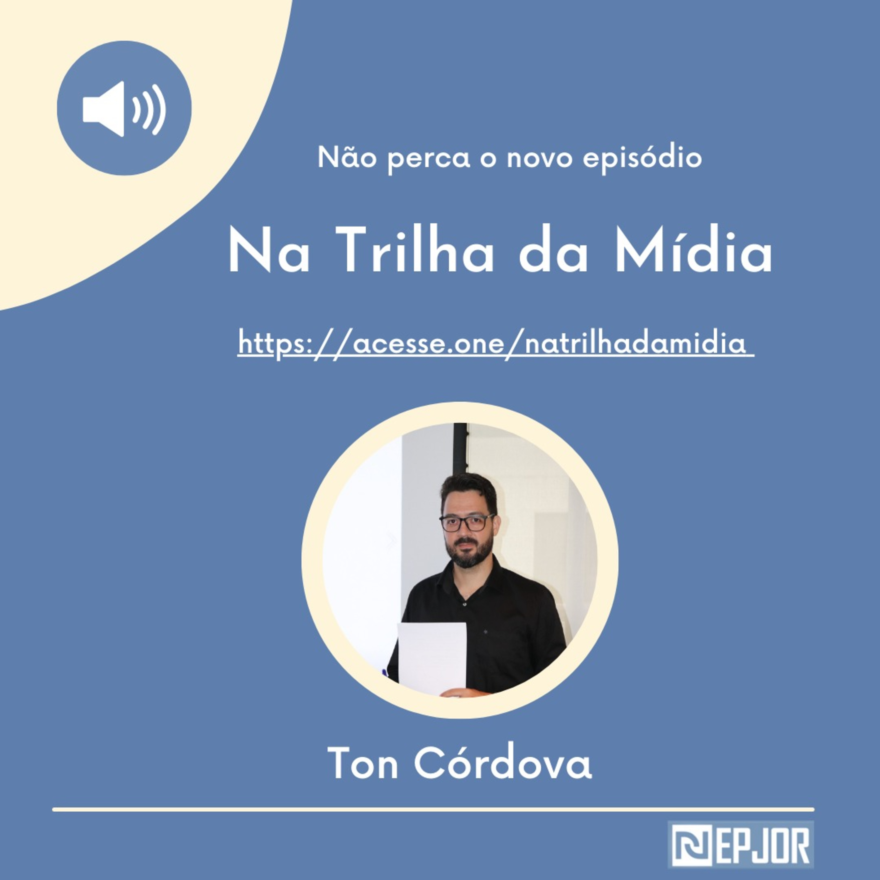 NA TRILHA DA MÍDIA