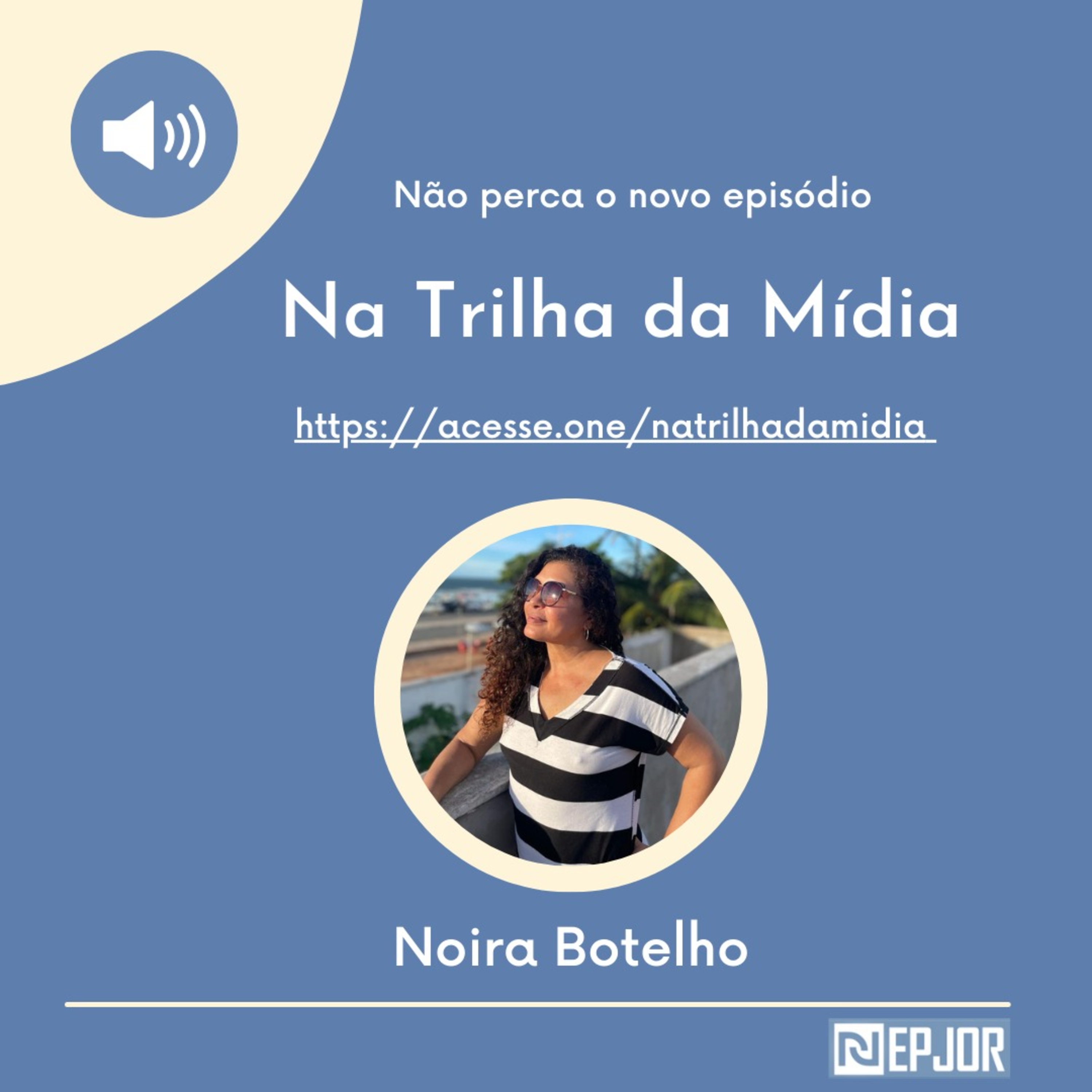 NA TRILHA DA MÍDIA