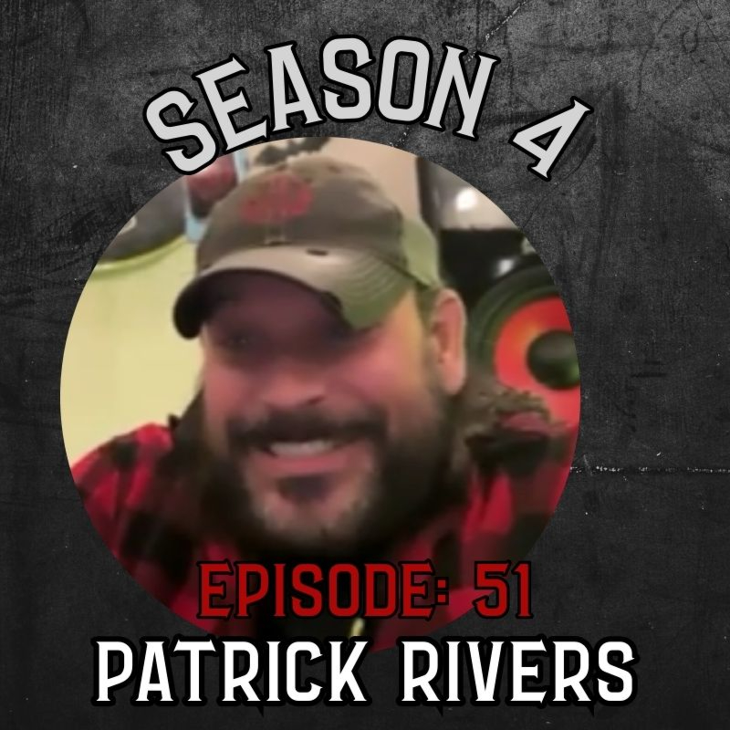 Season 4 Ep 51 Patrick Rivers of 3 Days Under episode artwork