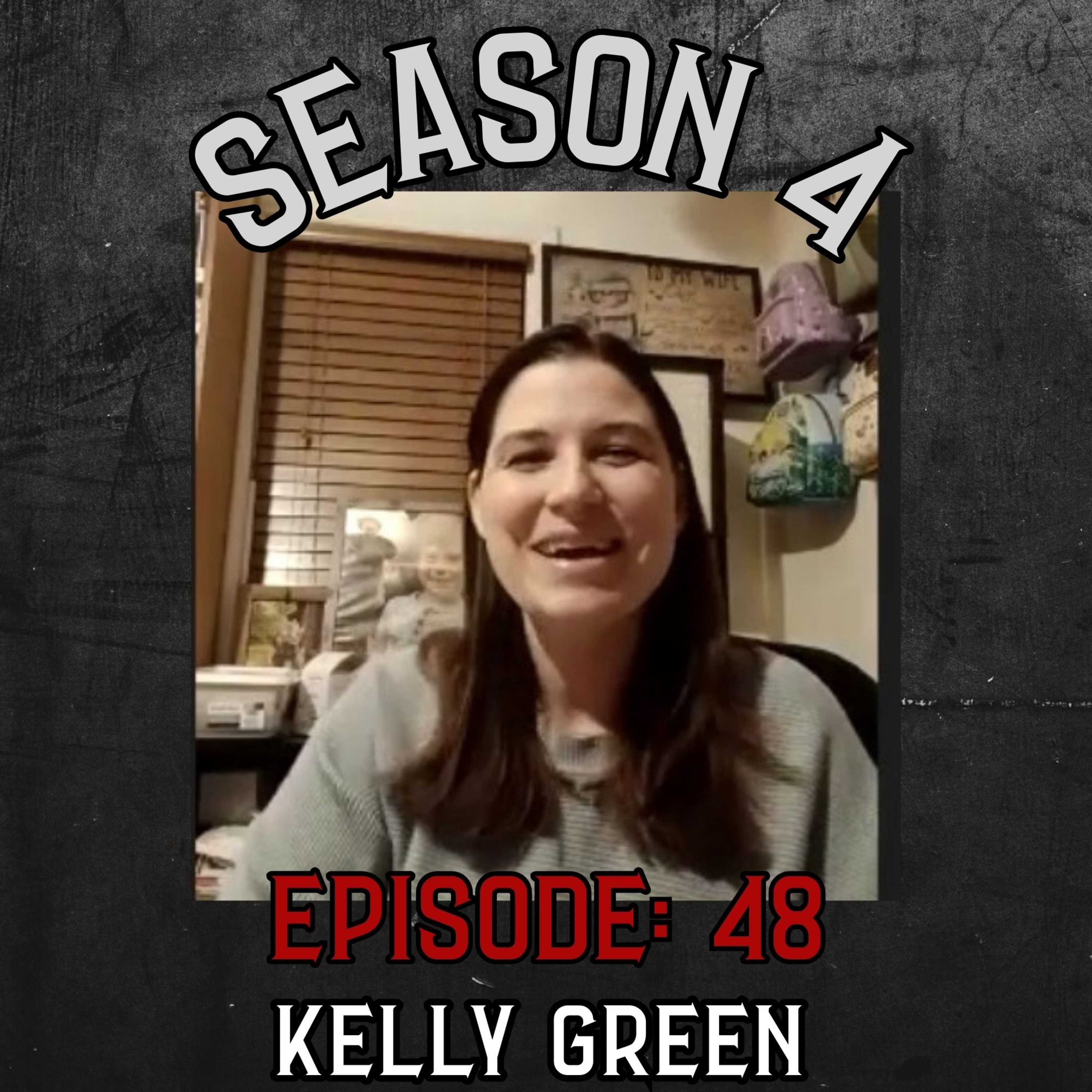Season 4 Ep 48: Kelly Green episode artwork