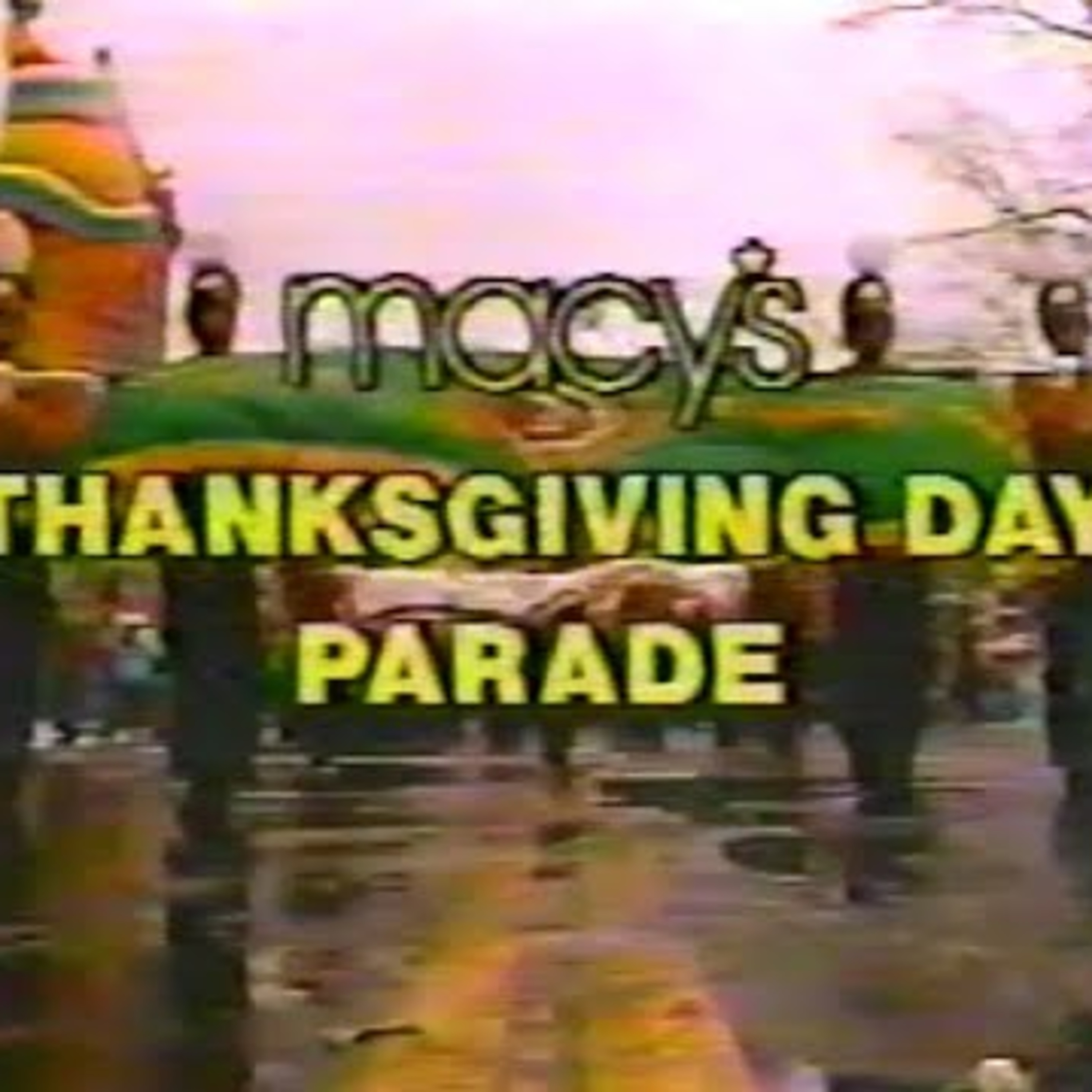 A Special Presentation 270: The 1989 Macy's Thanksgiving Day Parade featuring Alf [3 of 3]