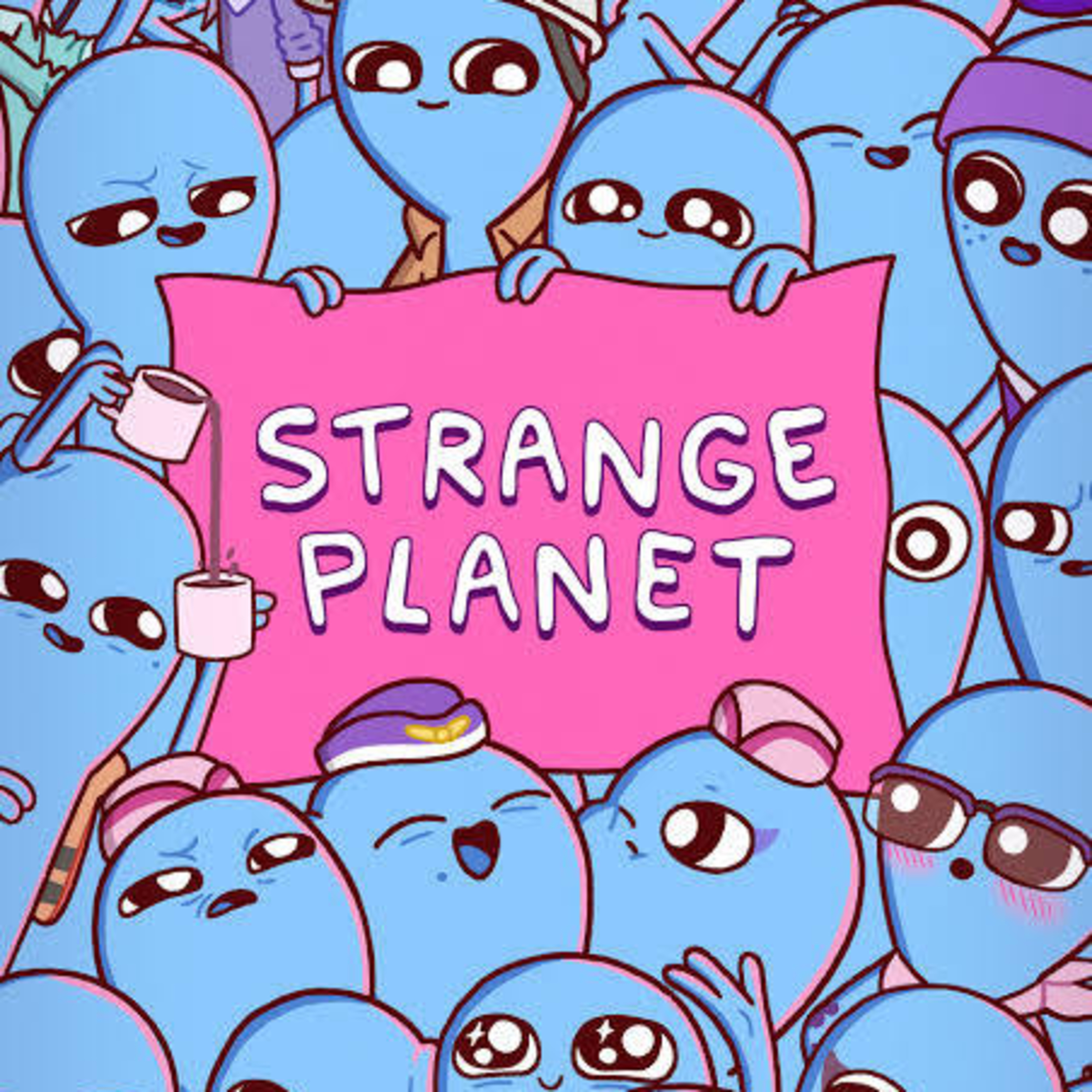 A Special Presentation 338: Strange Planet
