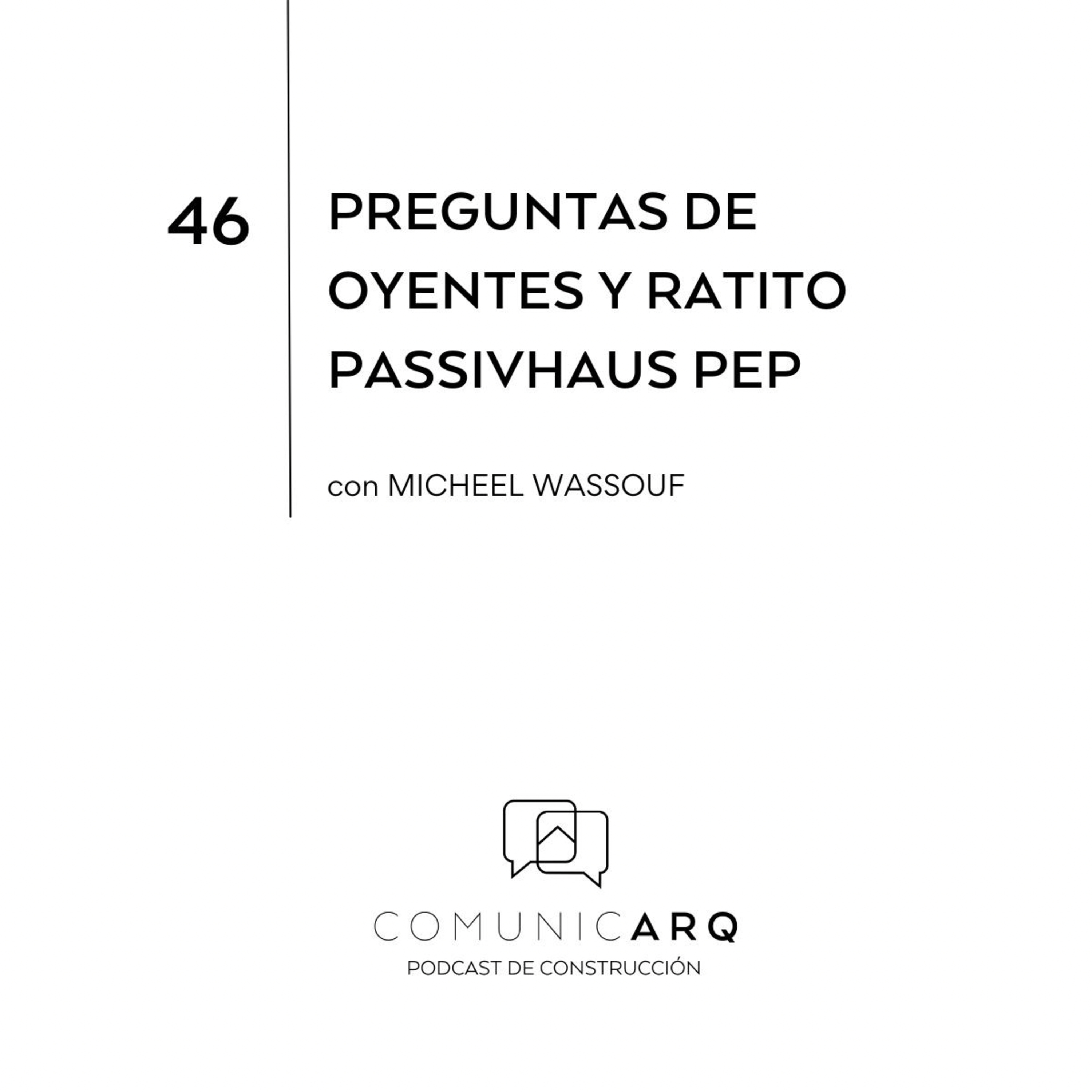 ComunicARQ, Podcast de Construcción