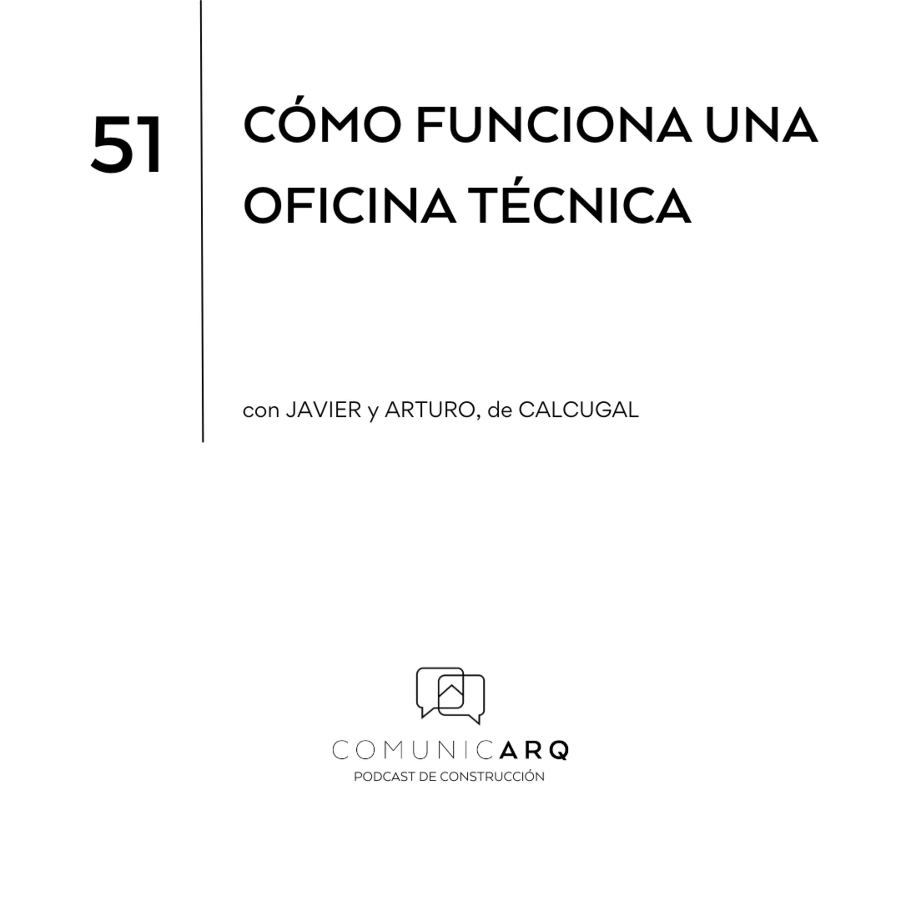 ComunicARQ, Podcast de Construcción