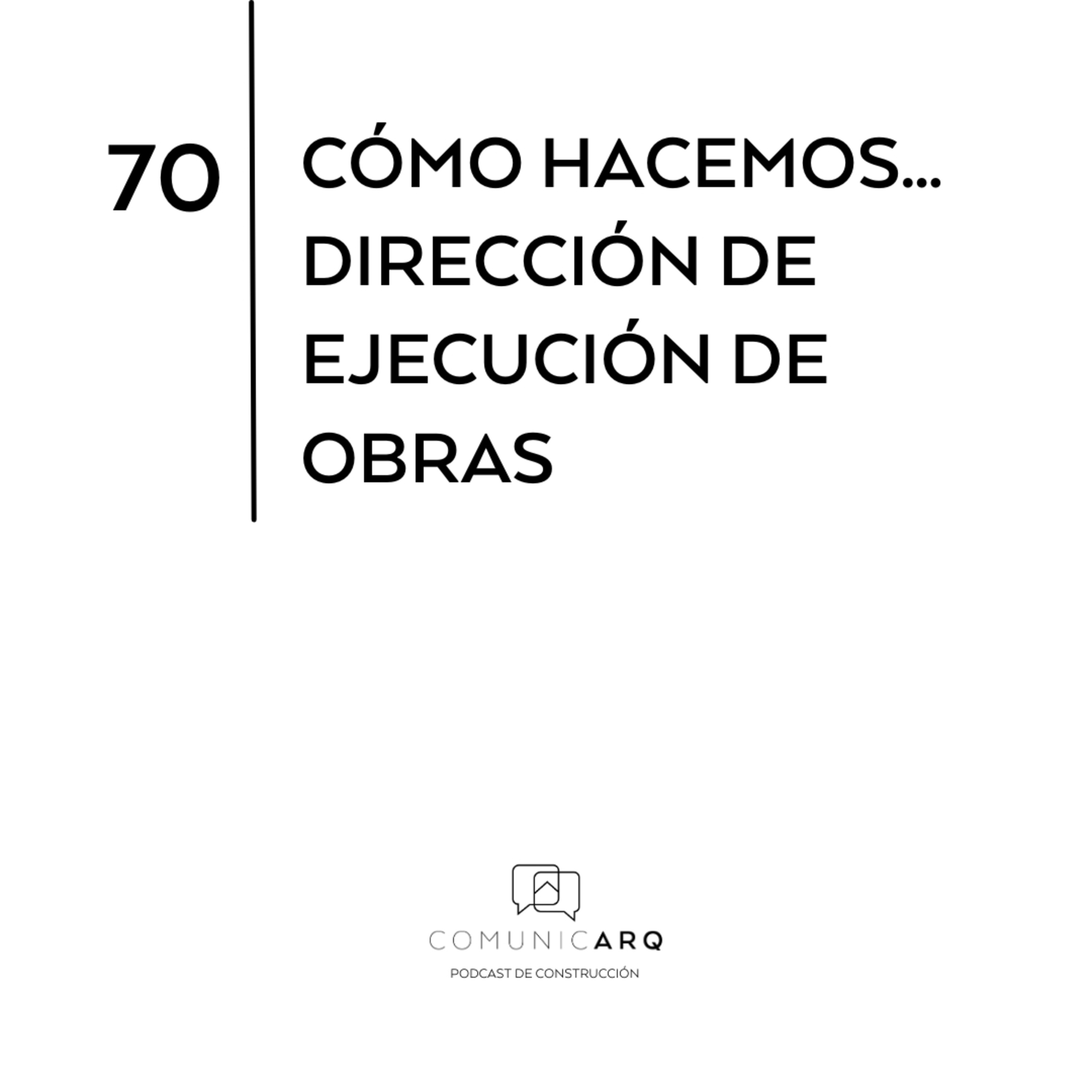 ComunicARQ, Podcast de Construcción