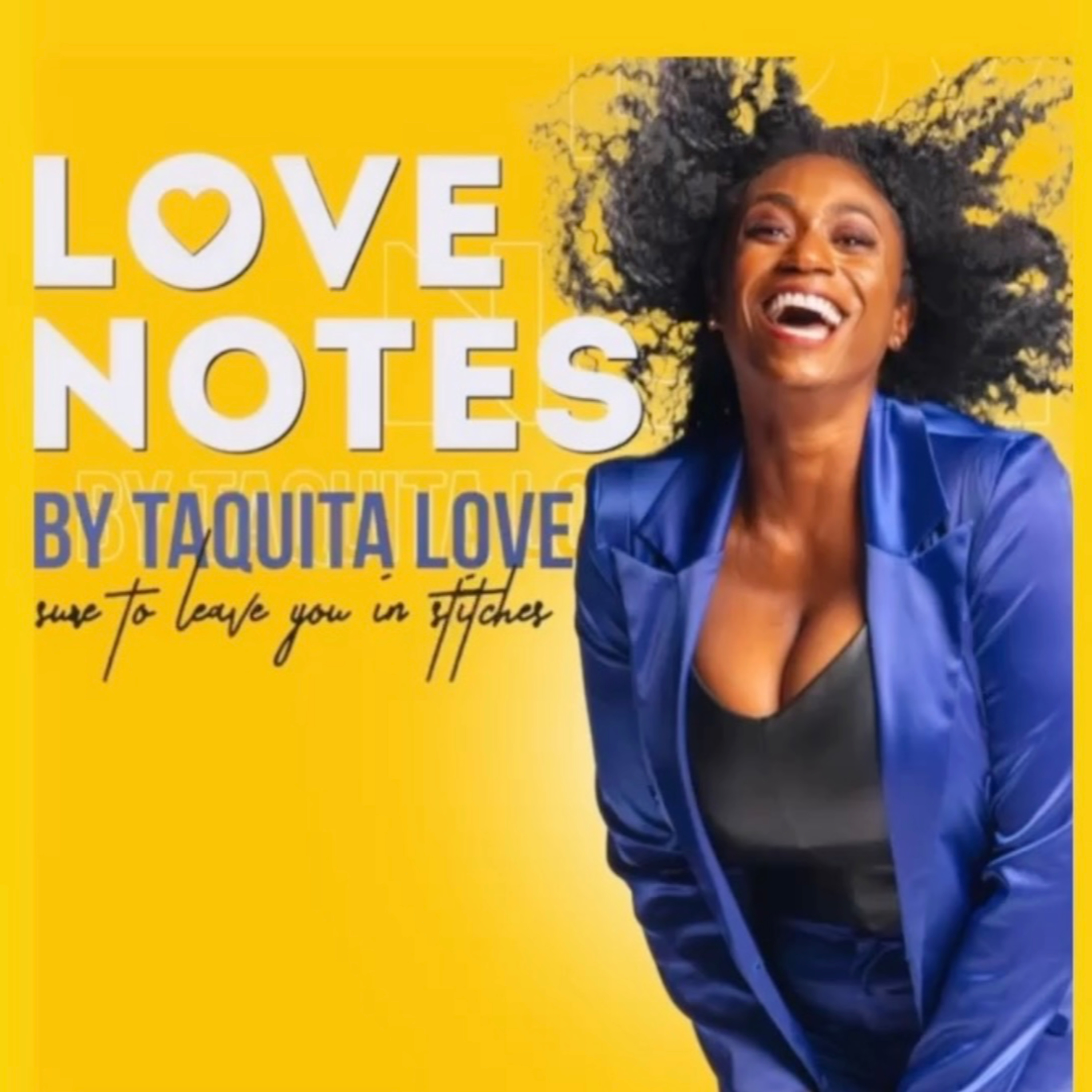 Love Notes by Taquita Love