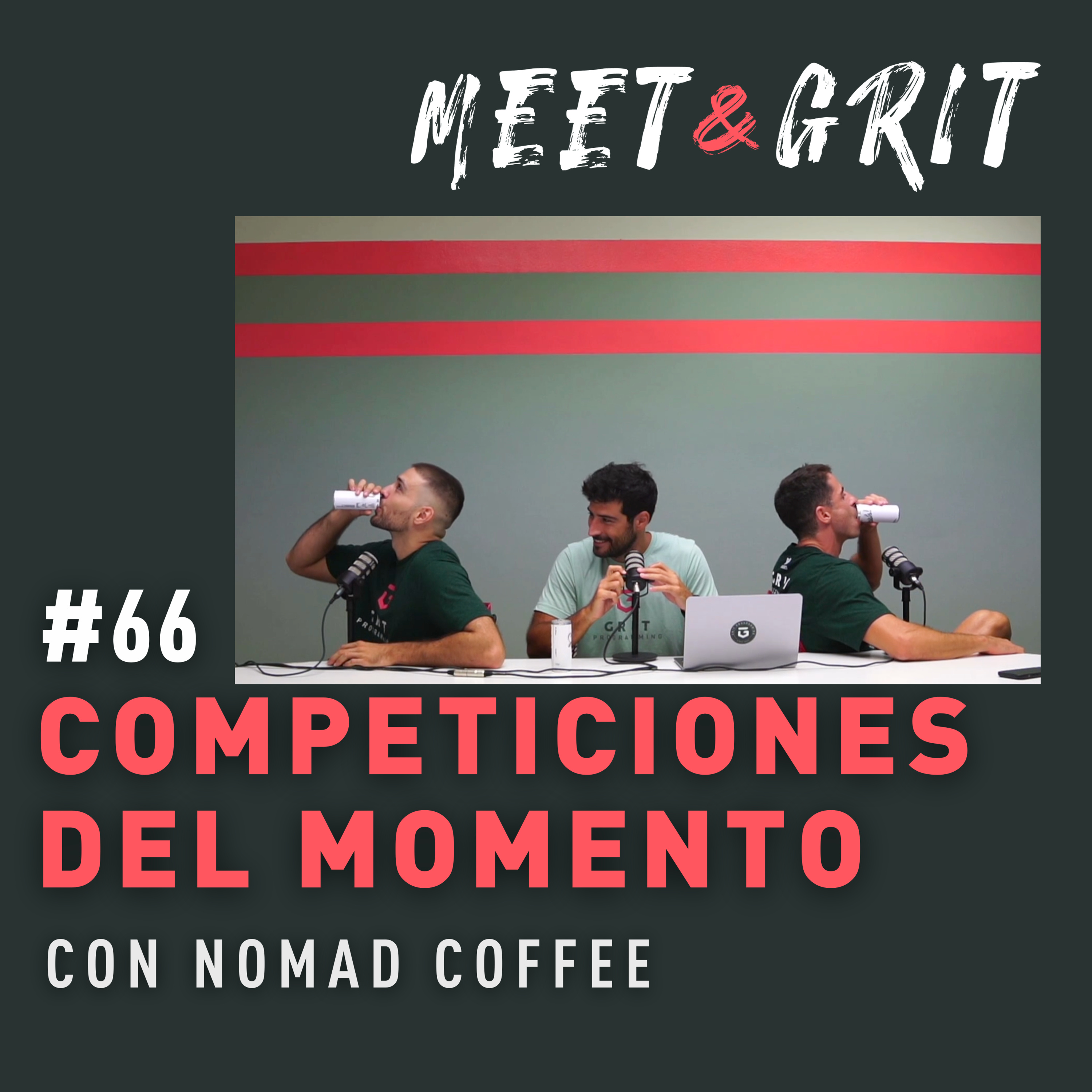 #66 - Competiciones del momento con Nomad Coffee episode artwork