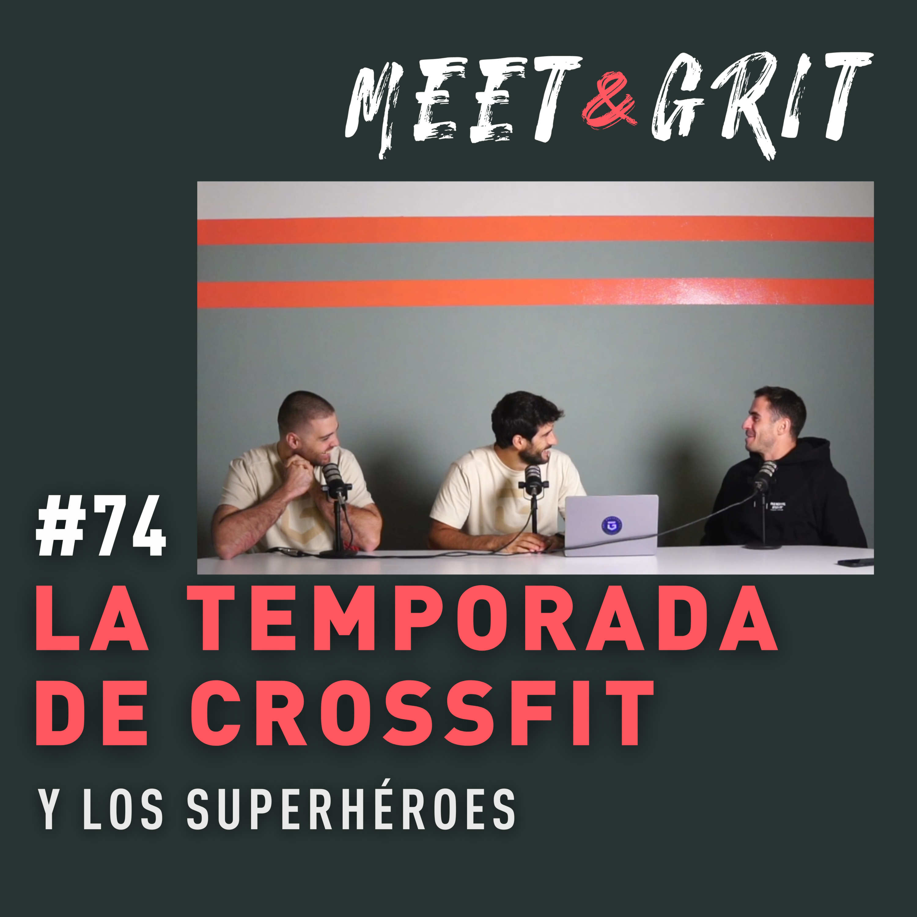 #74 - La temporada de CrossFit y los superhéroes episode artwork