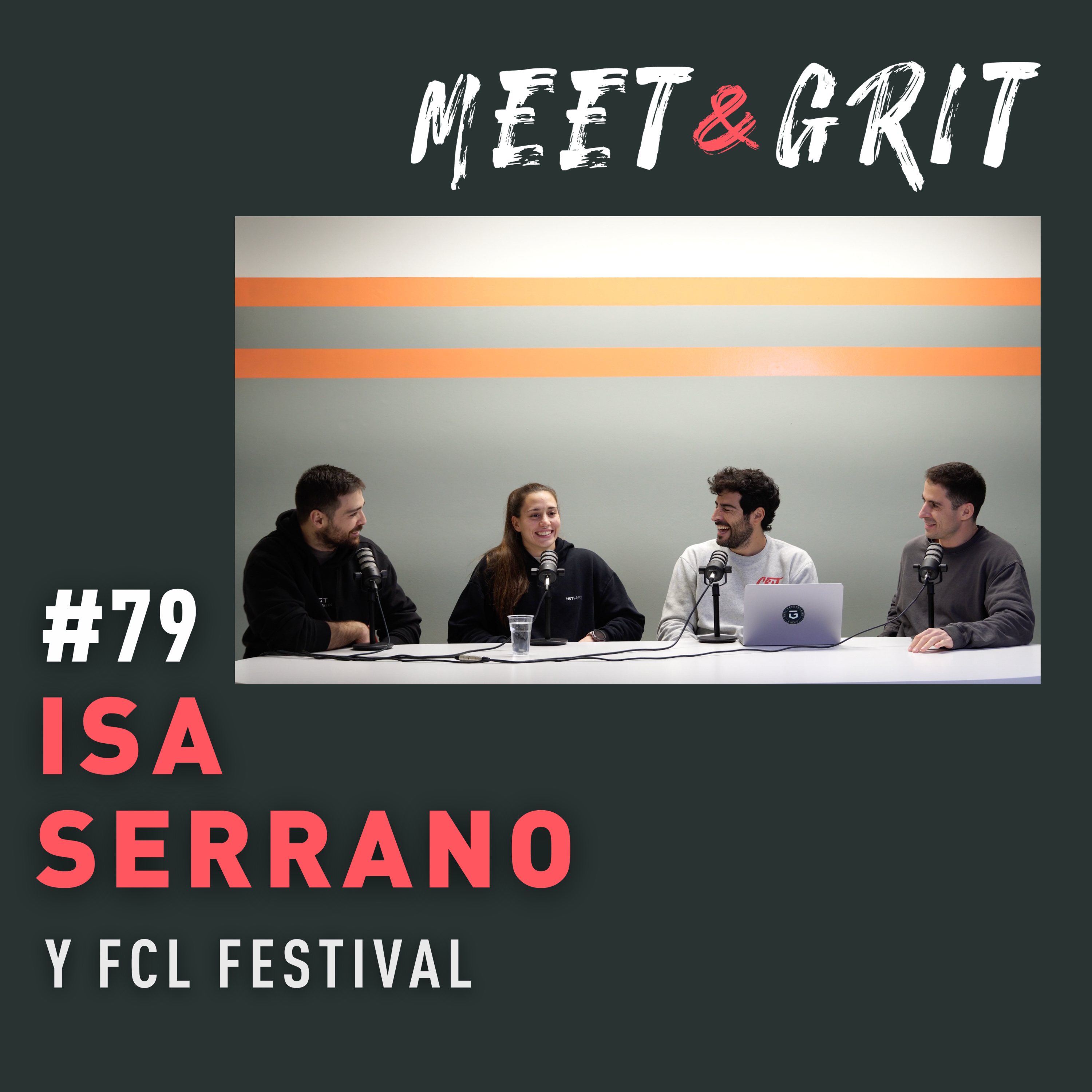 #79 - Isa Serrano y FCL Festival episode artwork