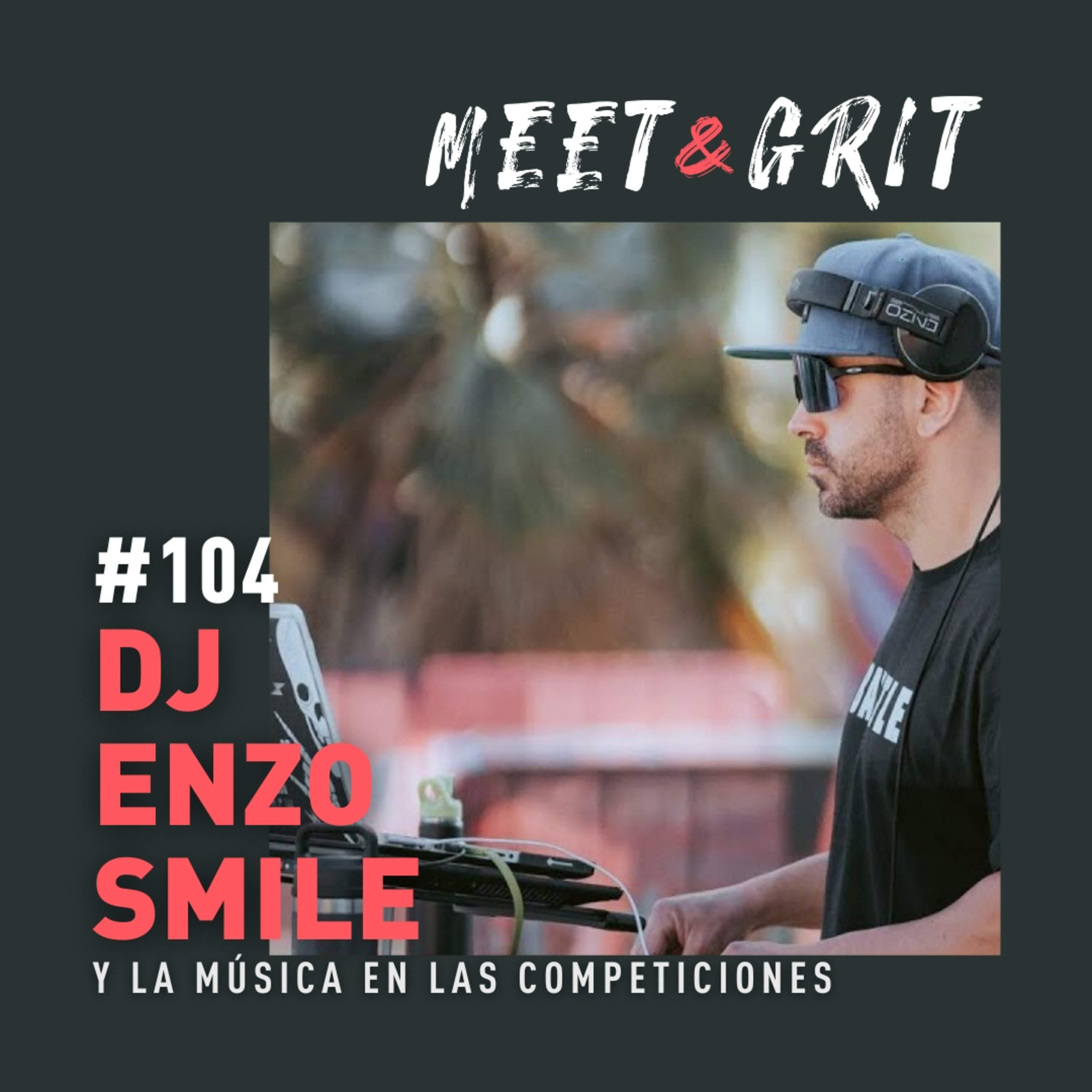 #104 - DJ Enzo Smile y la música en las competiciones de CrossFit episode artwork