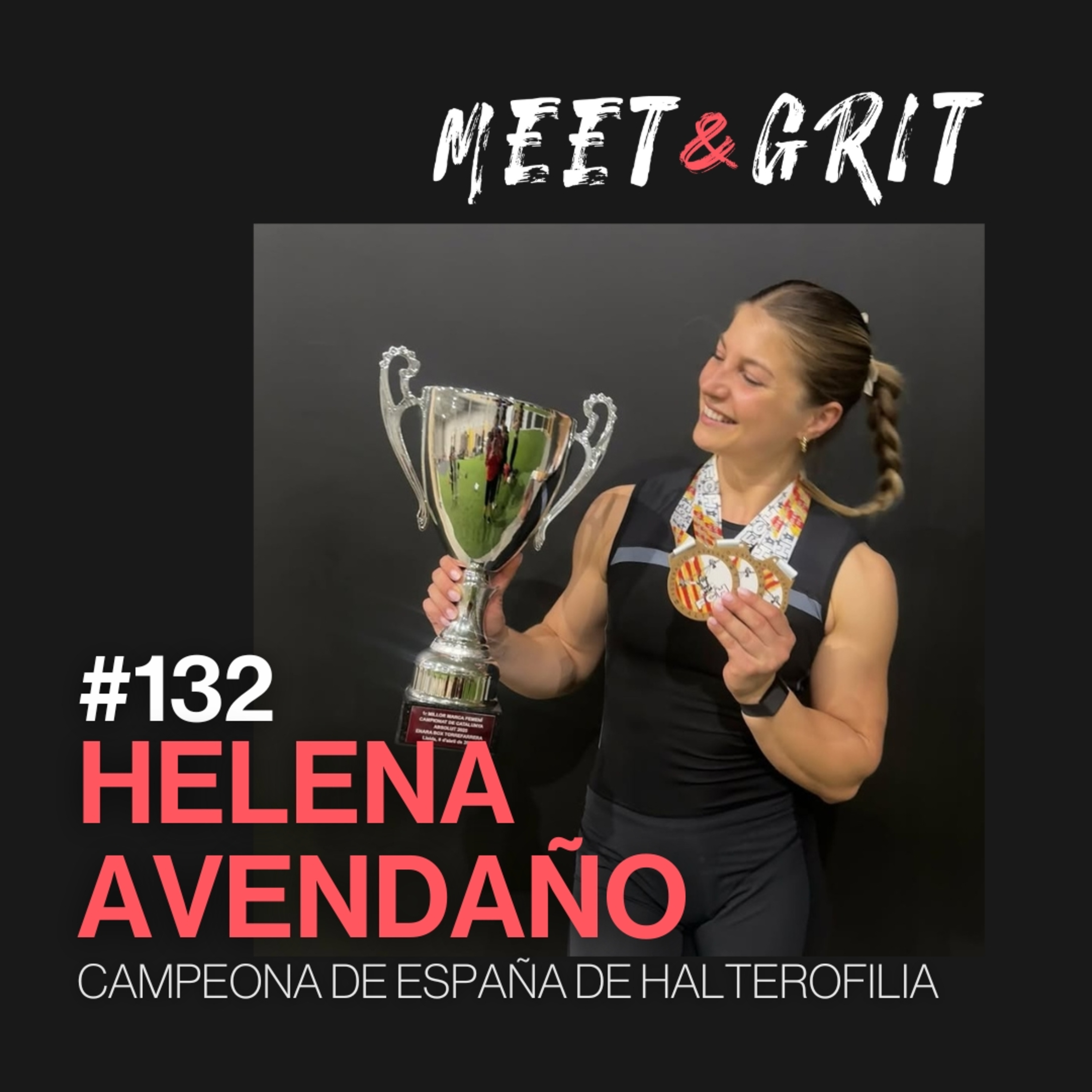 #132 - Helena Avendaño, campeona de España de halterofilia episode artwork