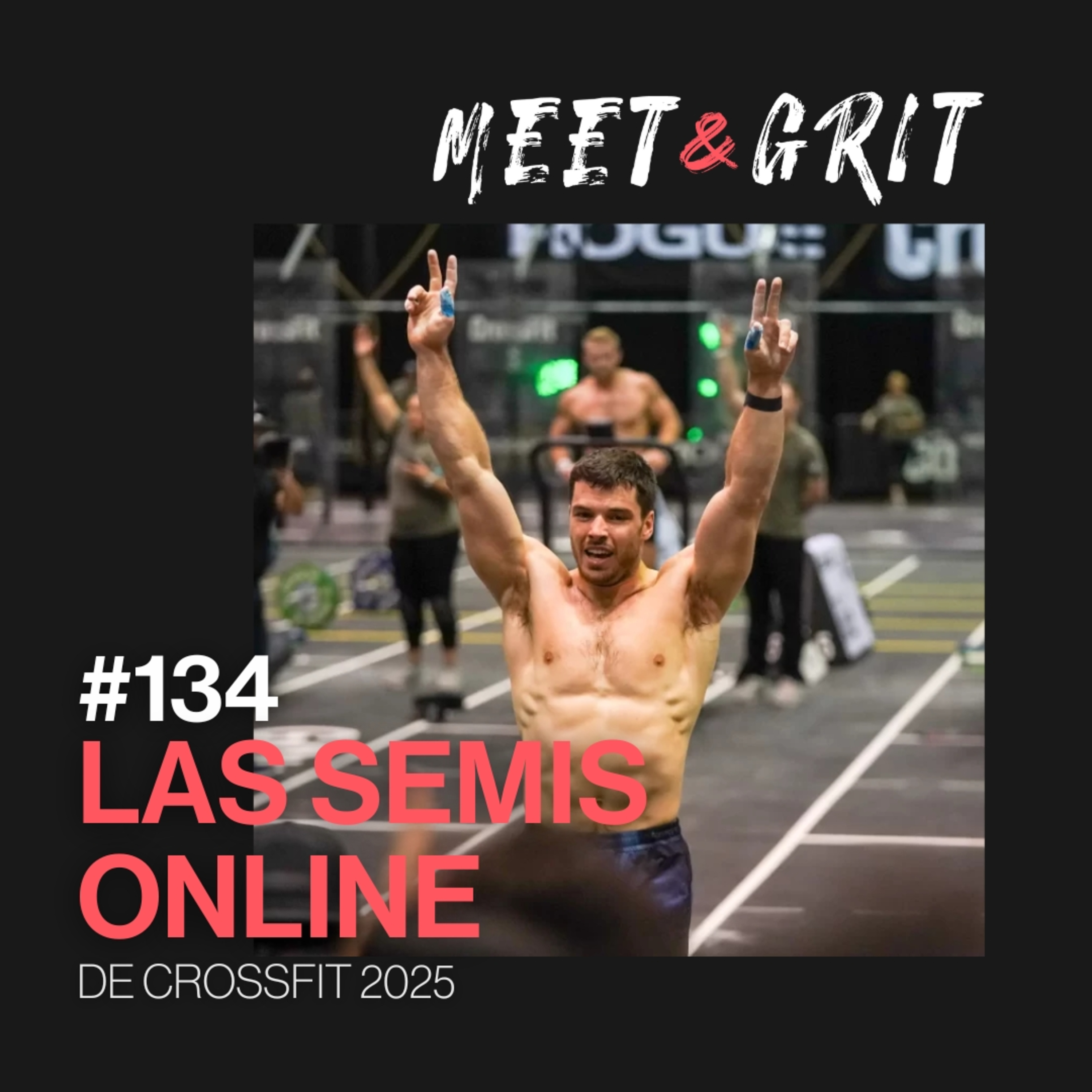 #134 - Las semifinales online de CrossFit Games 2025 episode artwork