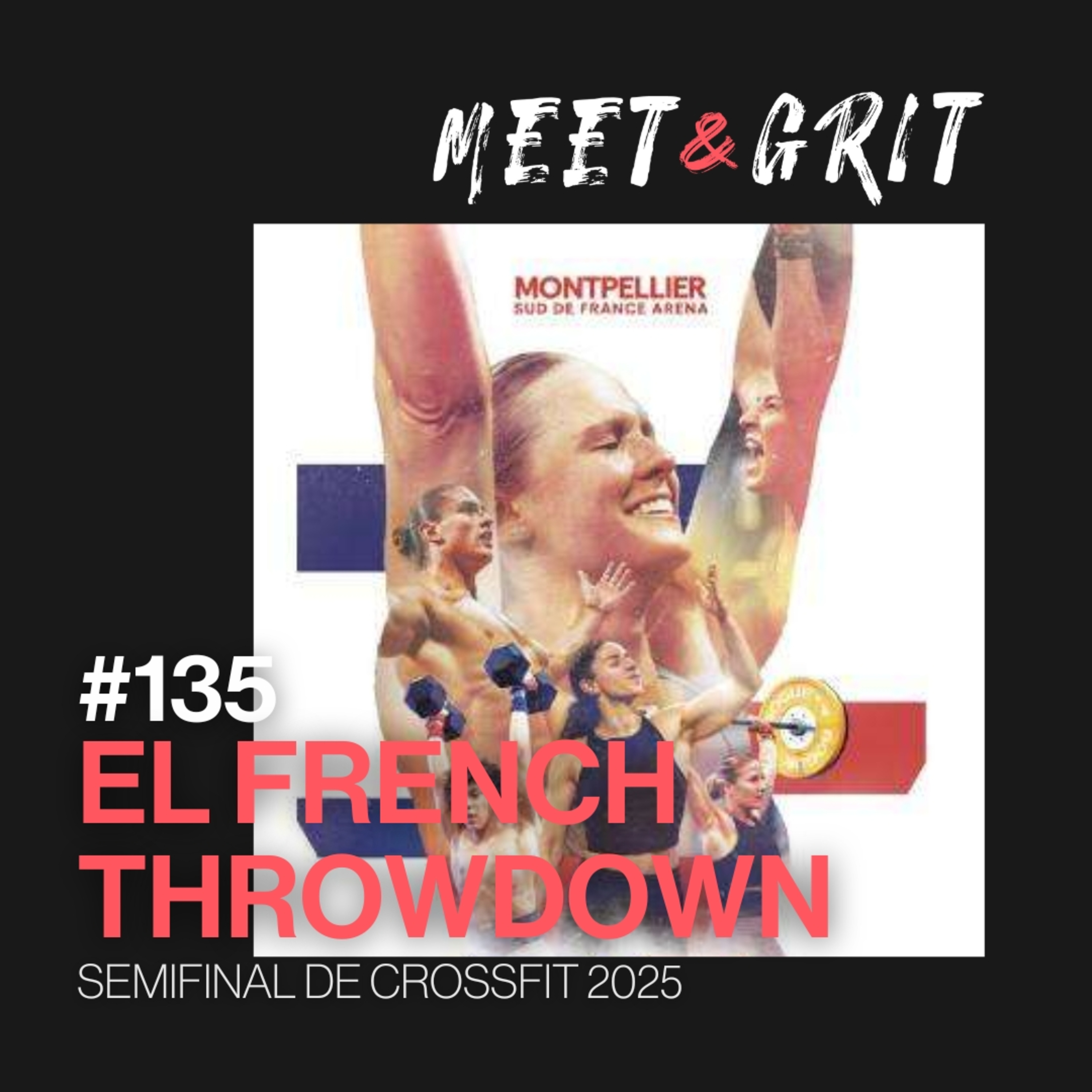 #135 - La French Throwdown 2025 episode artwork