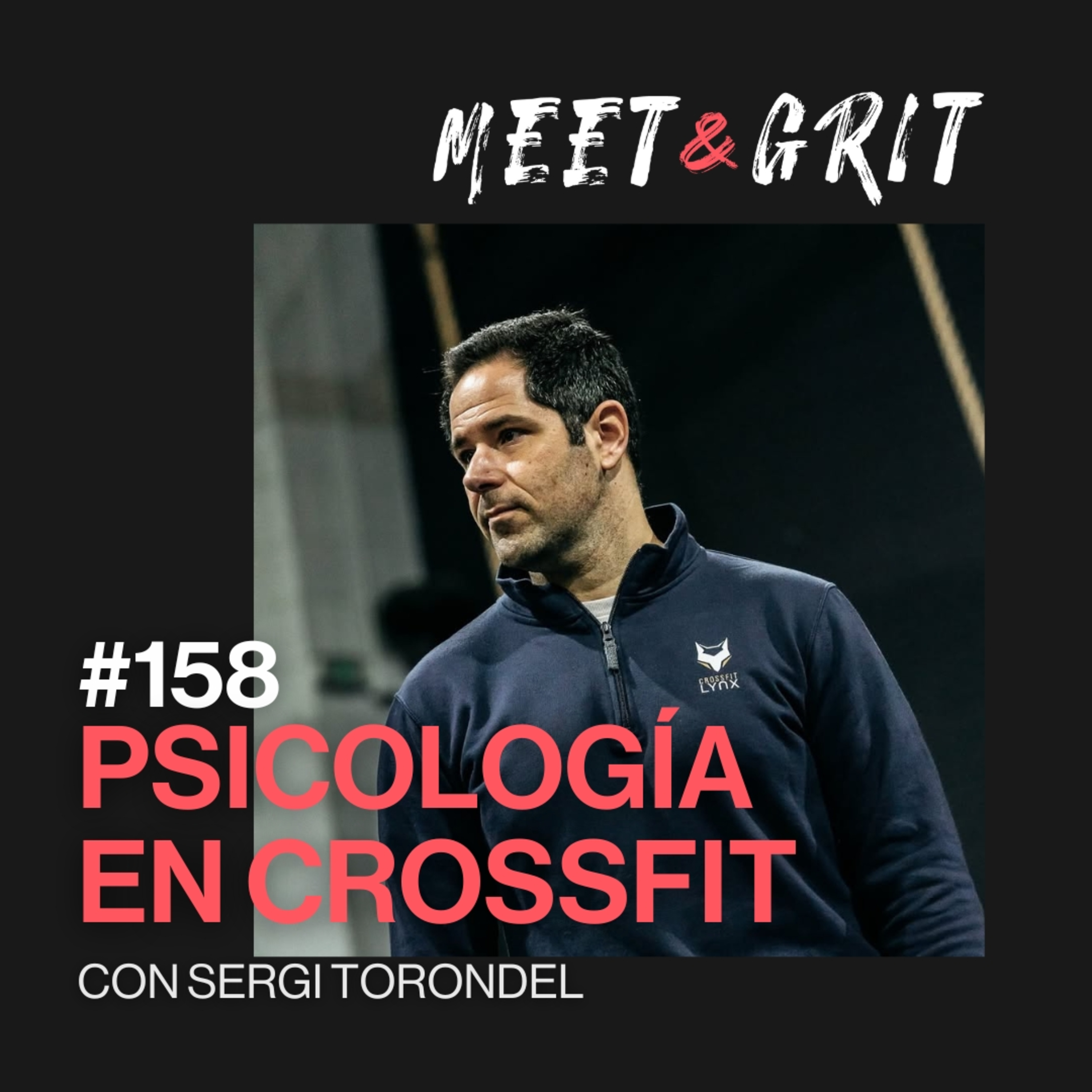 #158 - Psicología en CrossFit con Sergi Torondel episode artwork