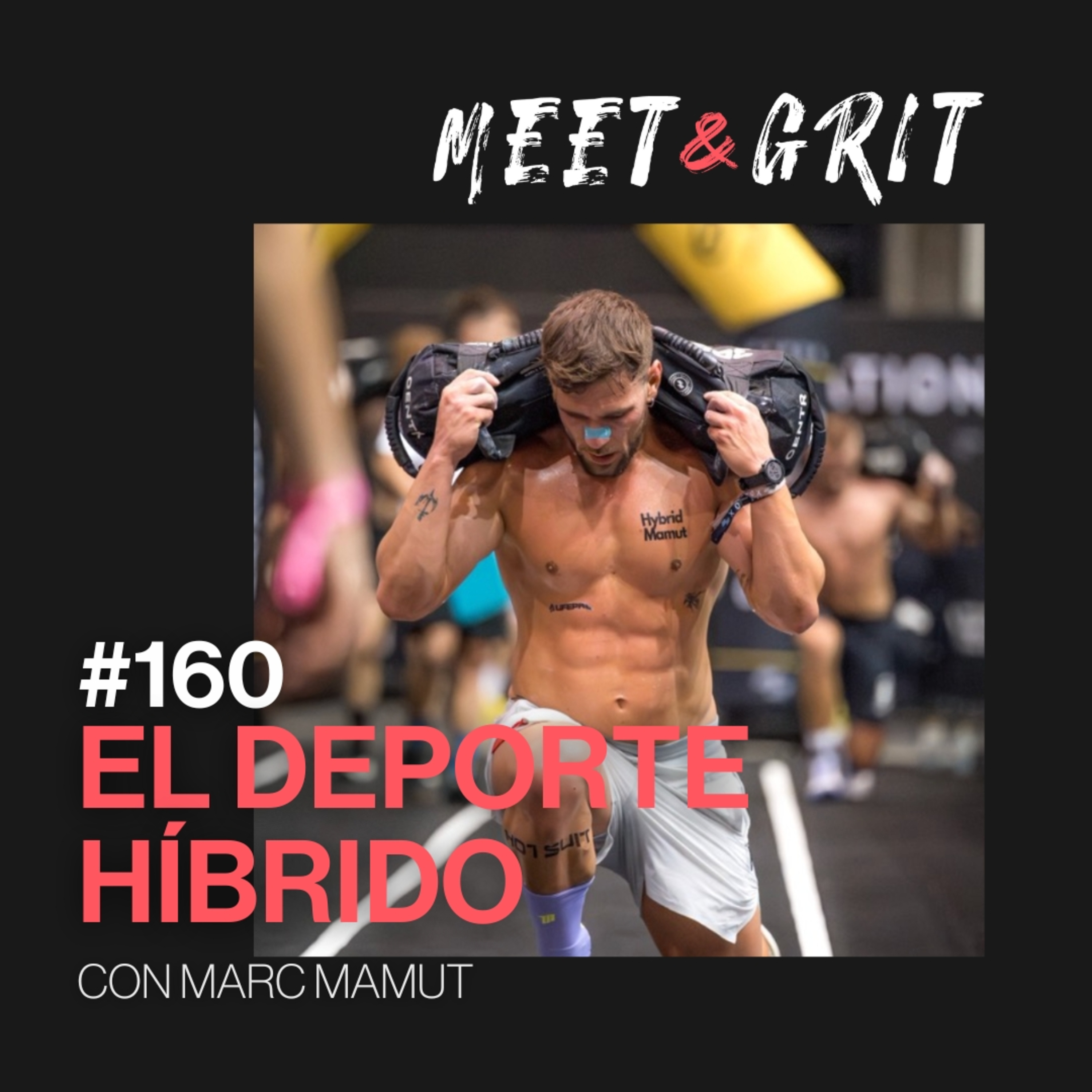 #160 - El deporte híbrido con Marc Mamut episode artwork