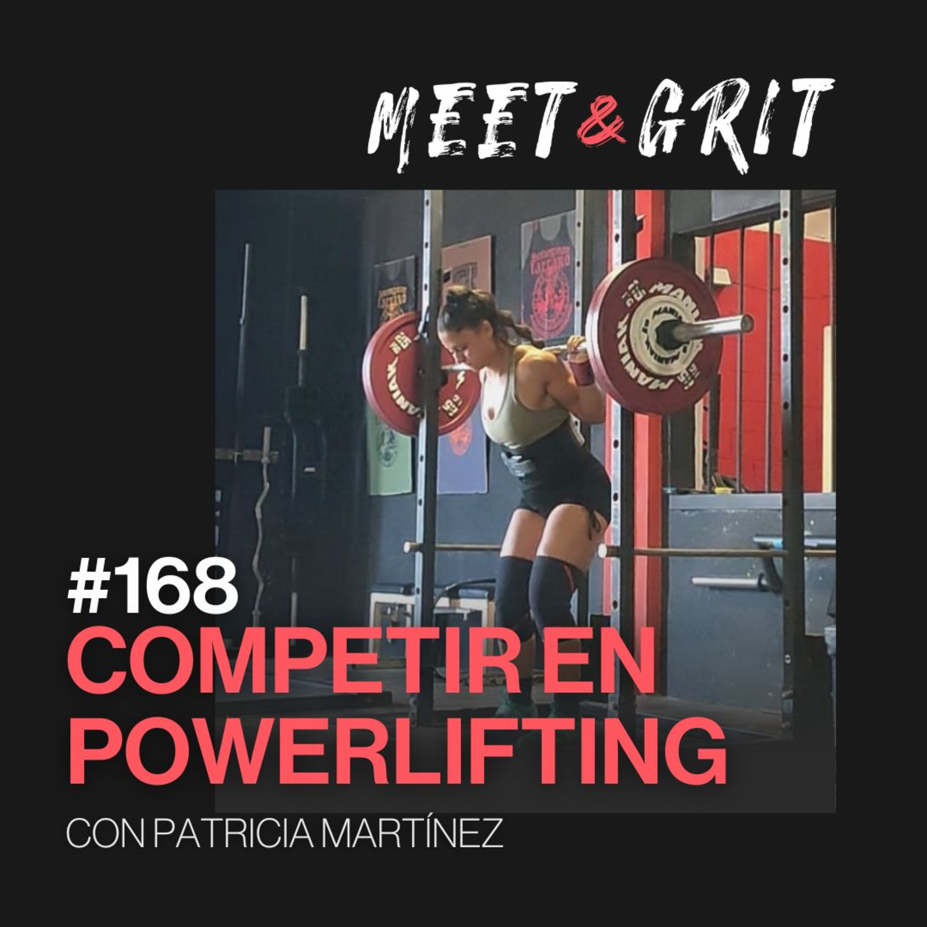 #168 - Powerlifting con Patricia Martínez episode artwork