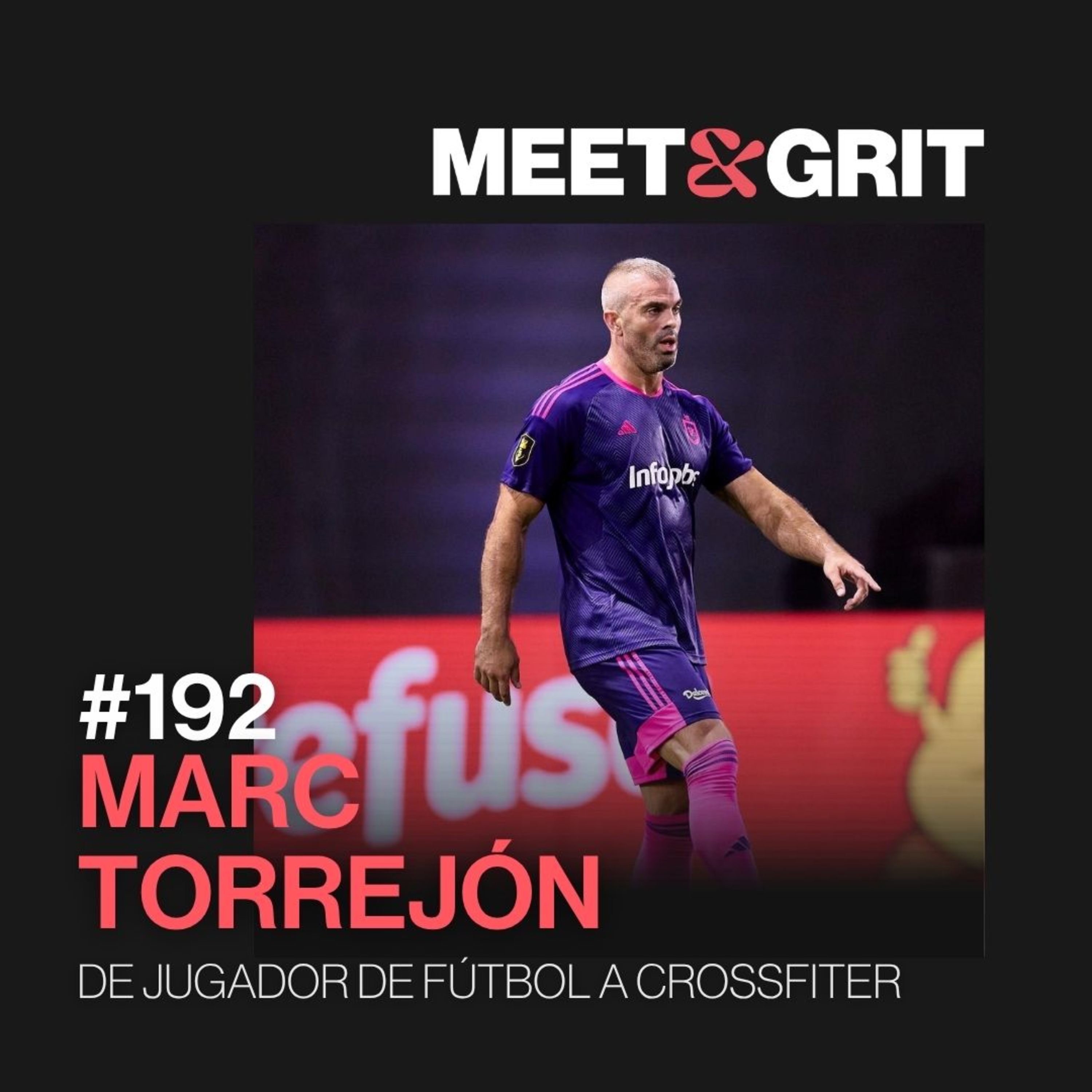 #192 - Marc Torrejón, de futbolista profesional a crossfiter episode artwork