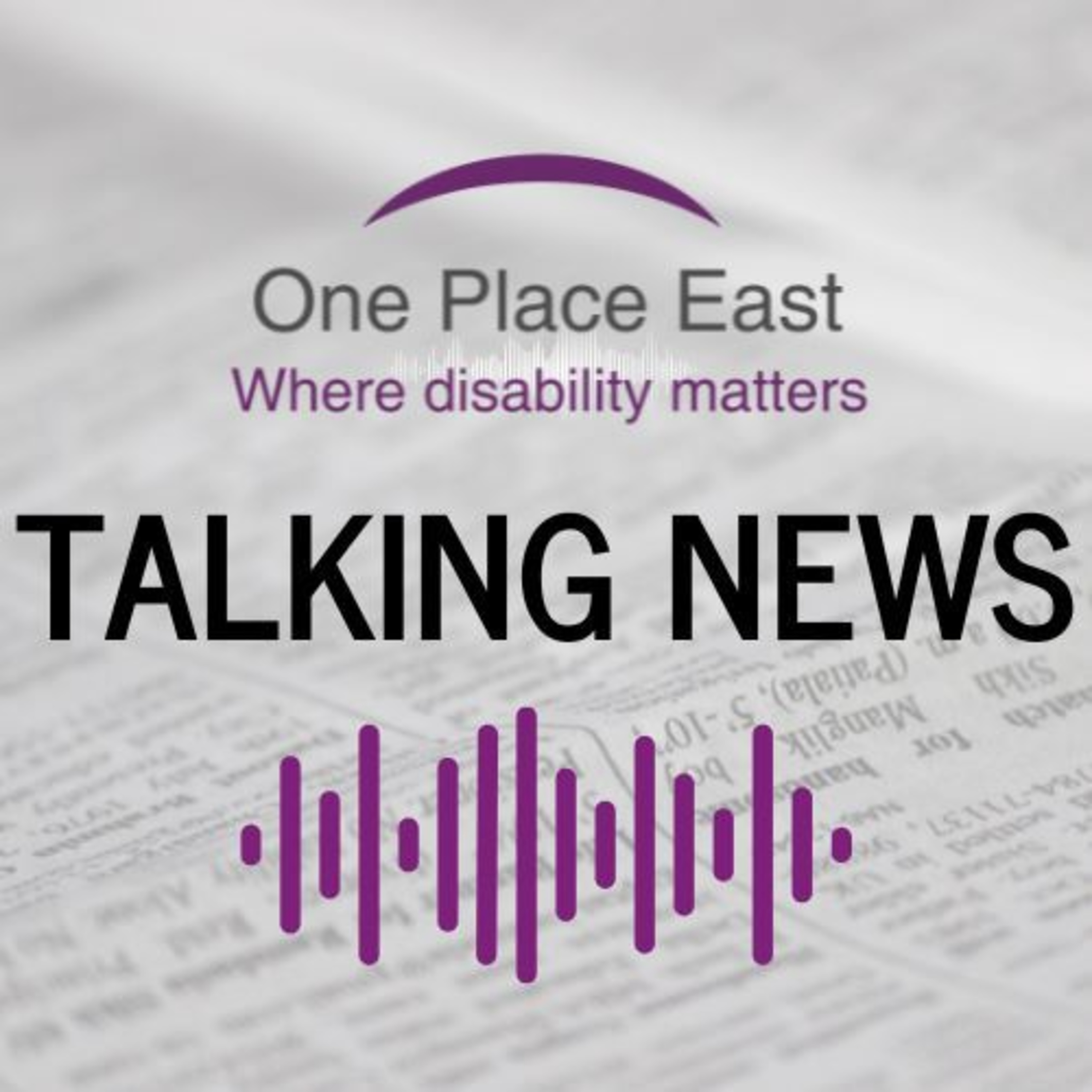 01 One Place East Talking Newsletter - May 2023 episode artwork