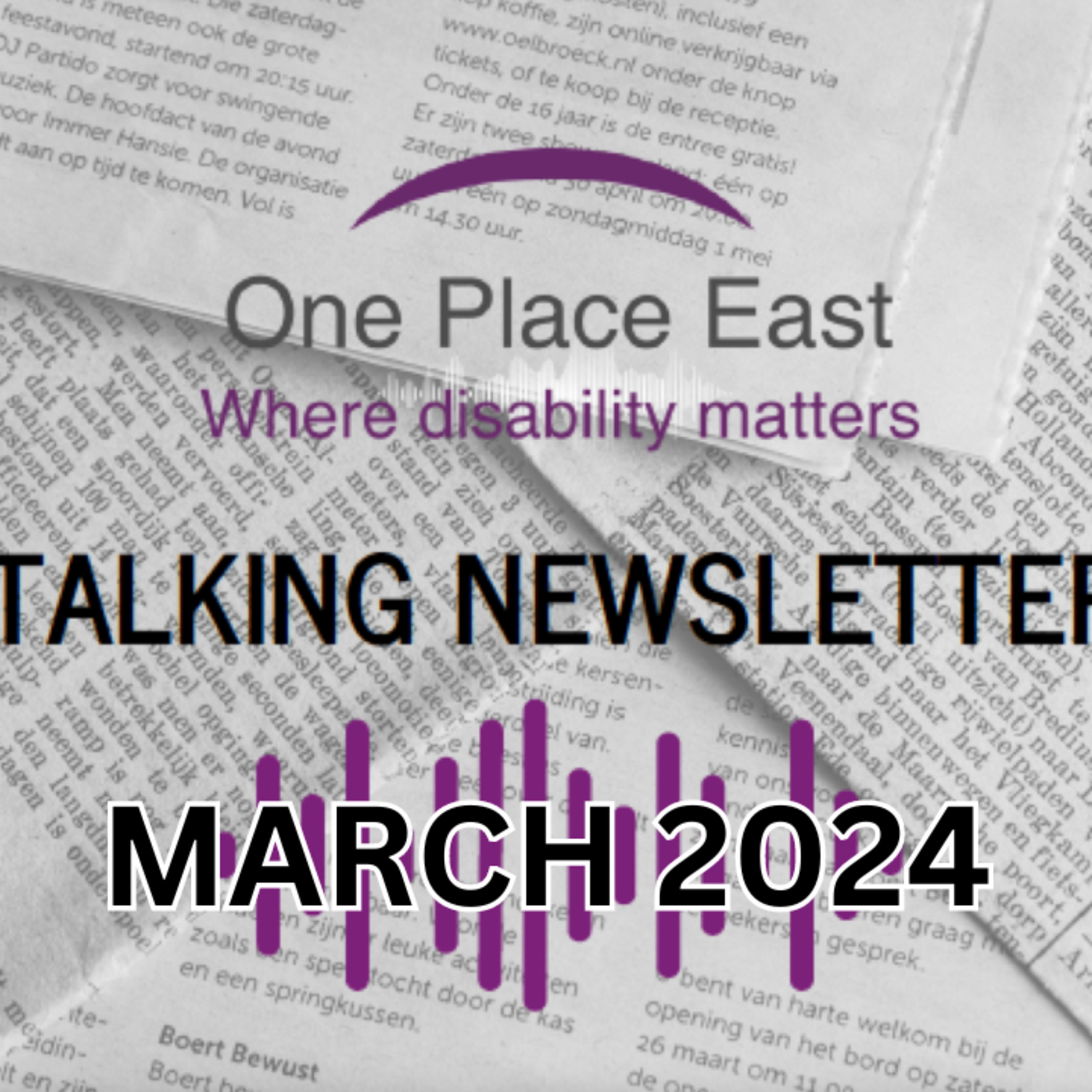 11 One Place East Talking Newsletter - Mar 2024 episode artwork