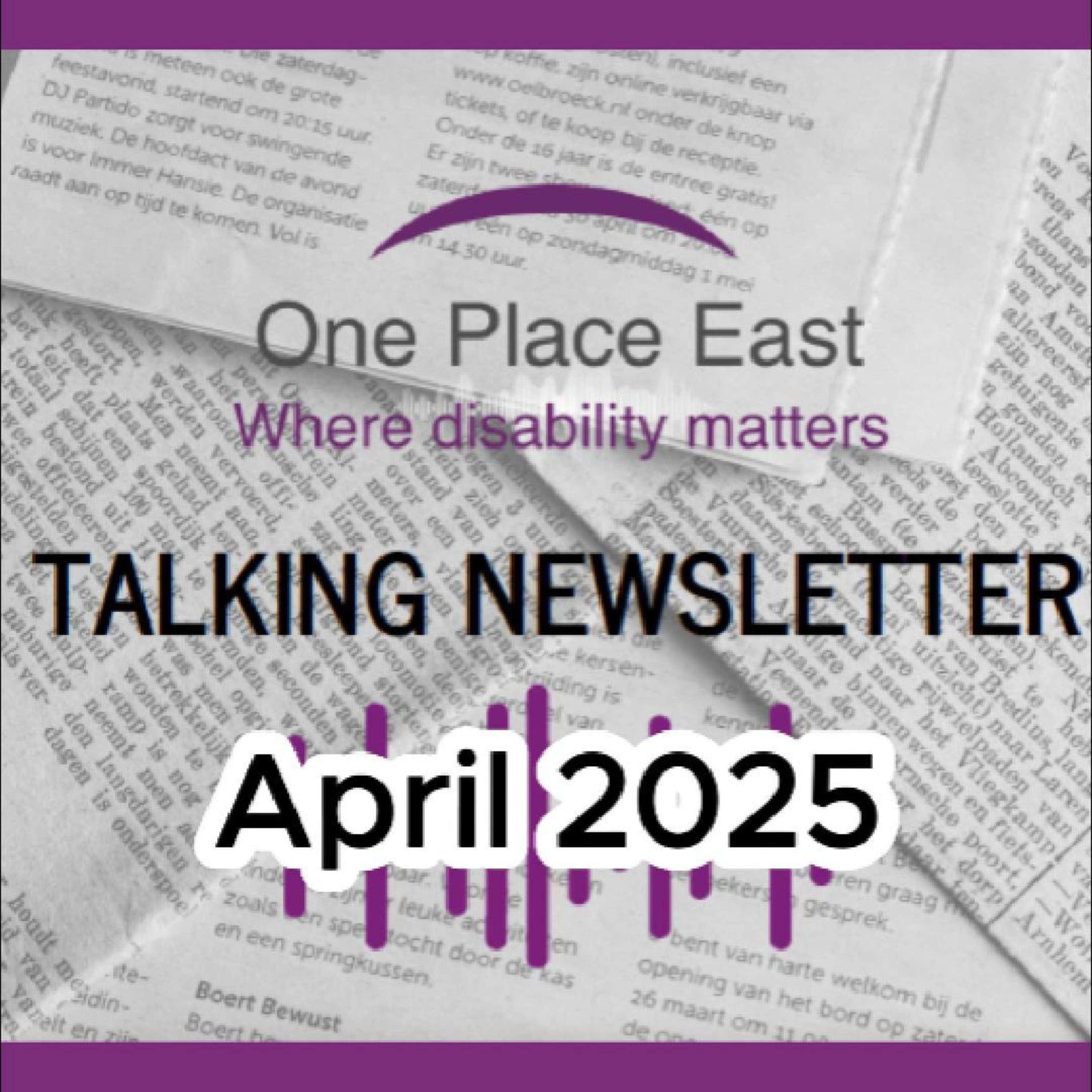 23 One Place East Talking Newsletter - April 2025 episode artwork