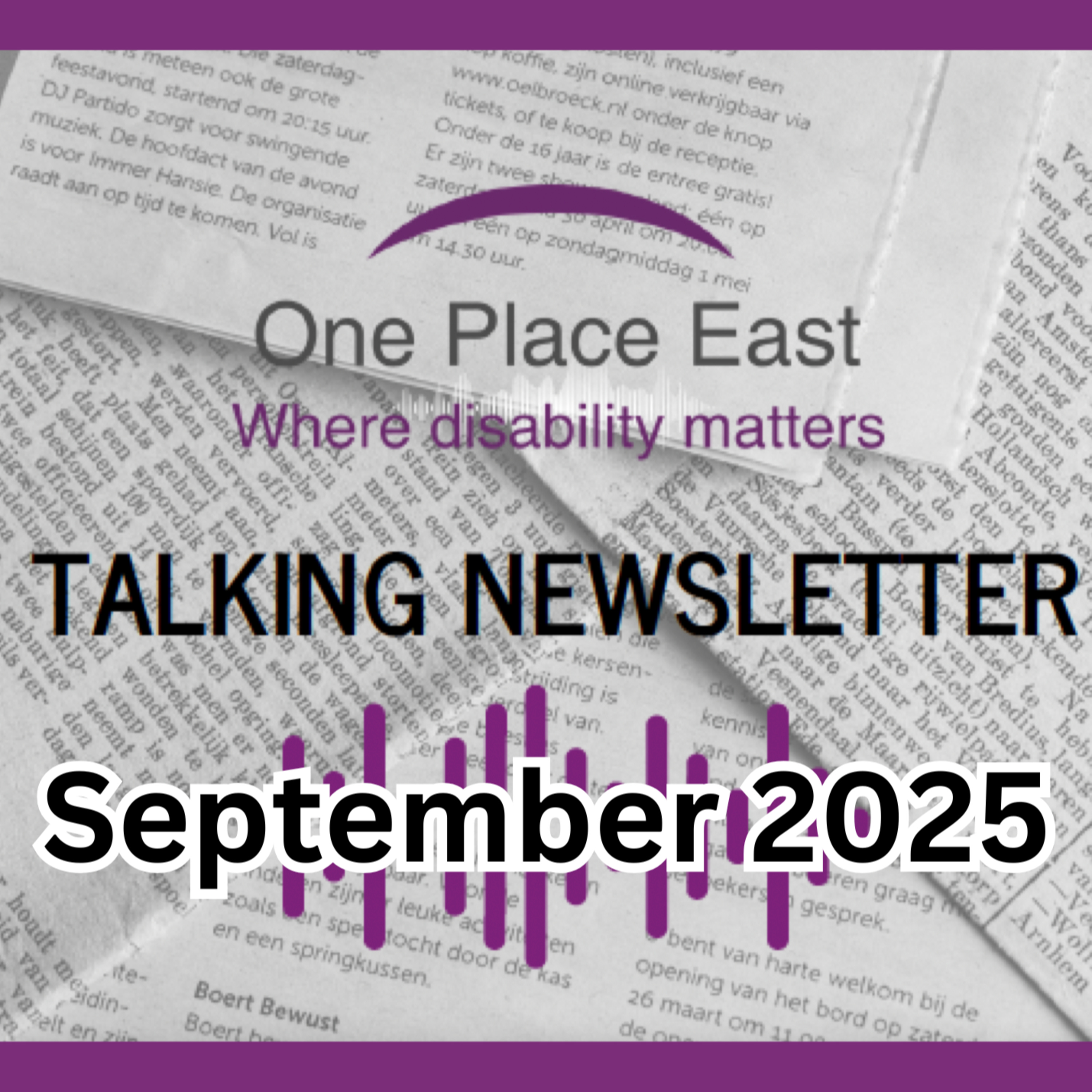 28 One Place East Talking Newsletter - September 2025 episode artwork