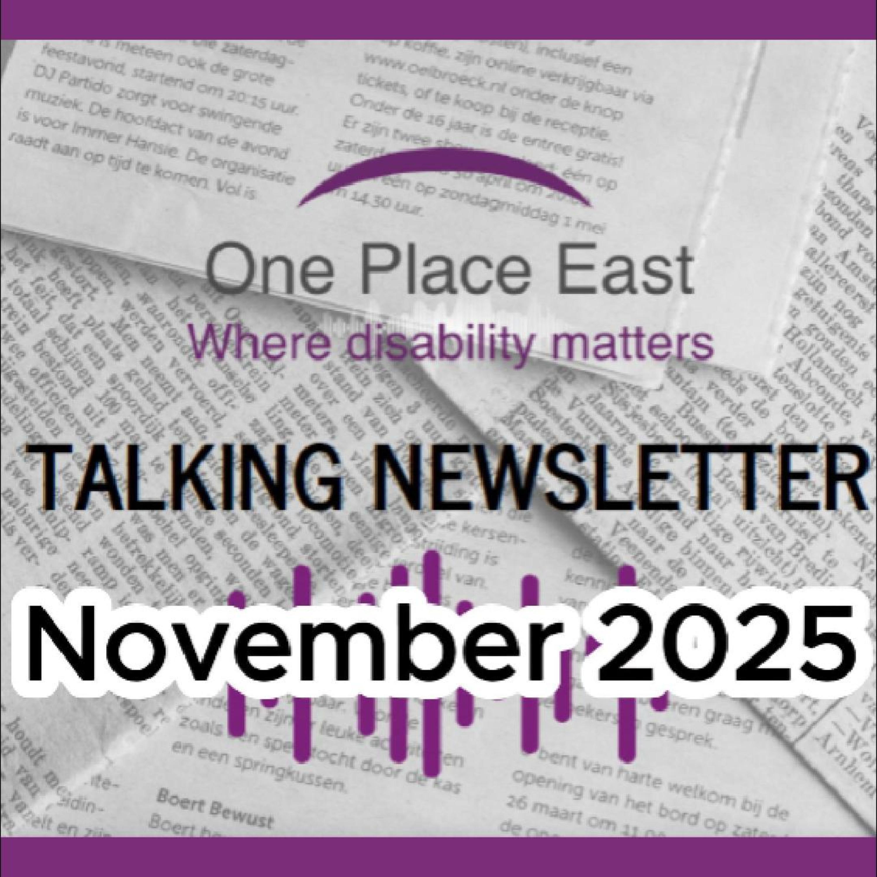 30 One Place East Talking Newsletter - November 2025 episode artwork