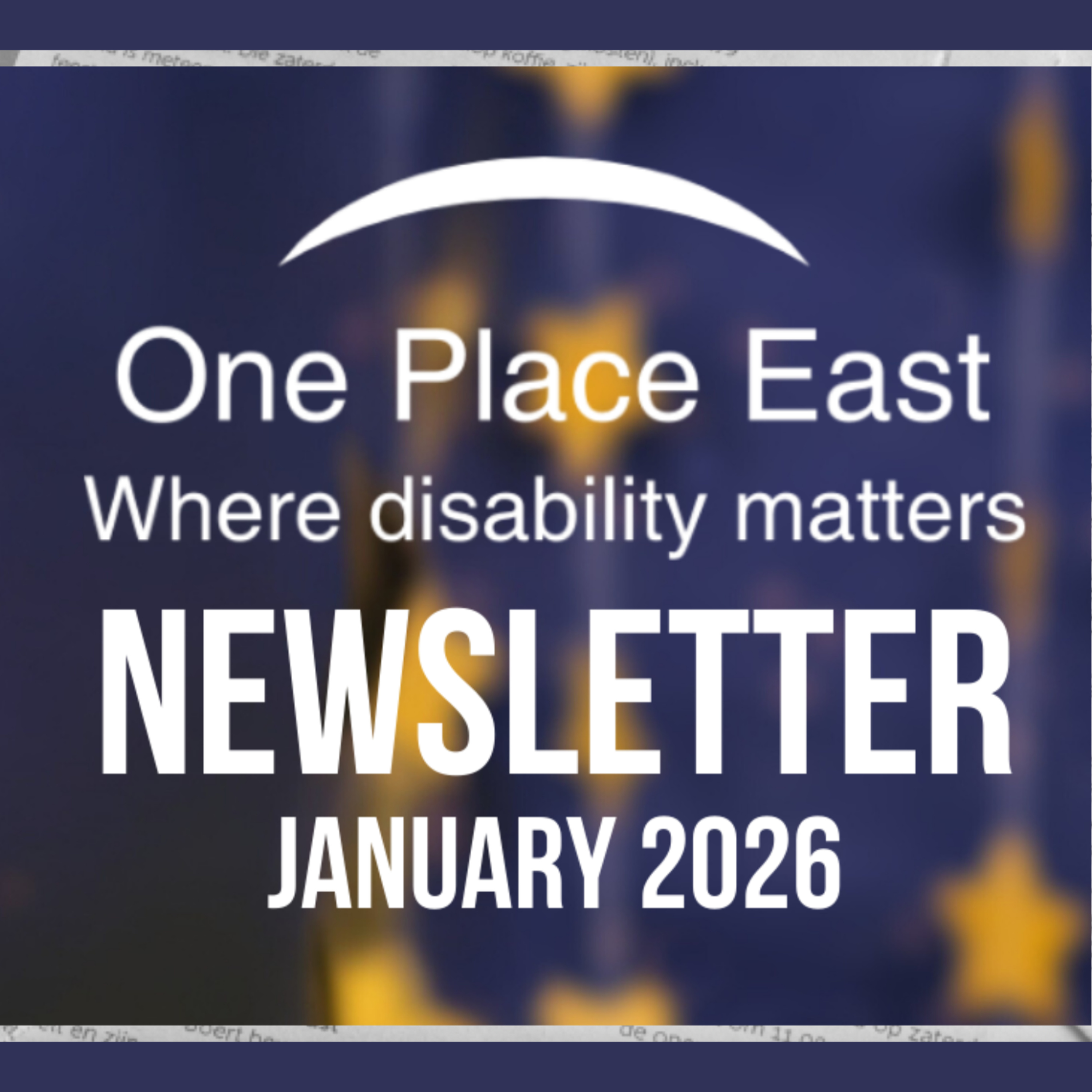 32 One Place East Talking Newsletter - January 2026 episode artwork