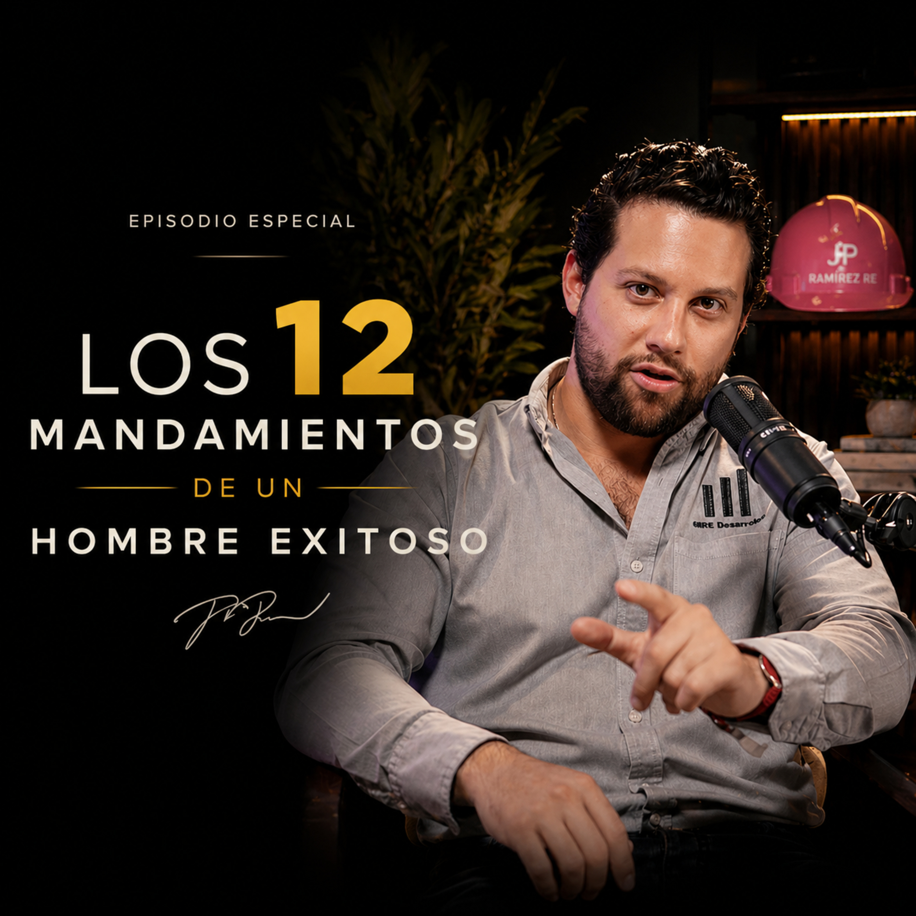 LOS 12 MANDAMIENTOS DE UN HOMBRE EXITOSO - Lecciones de vida