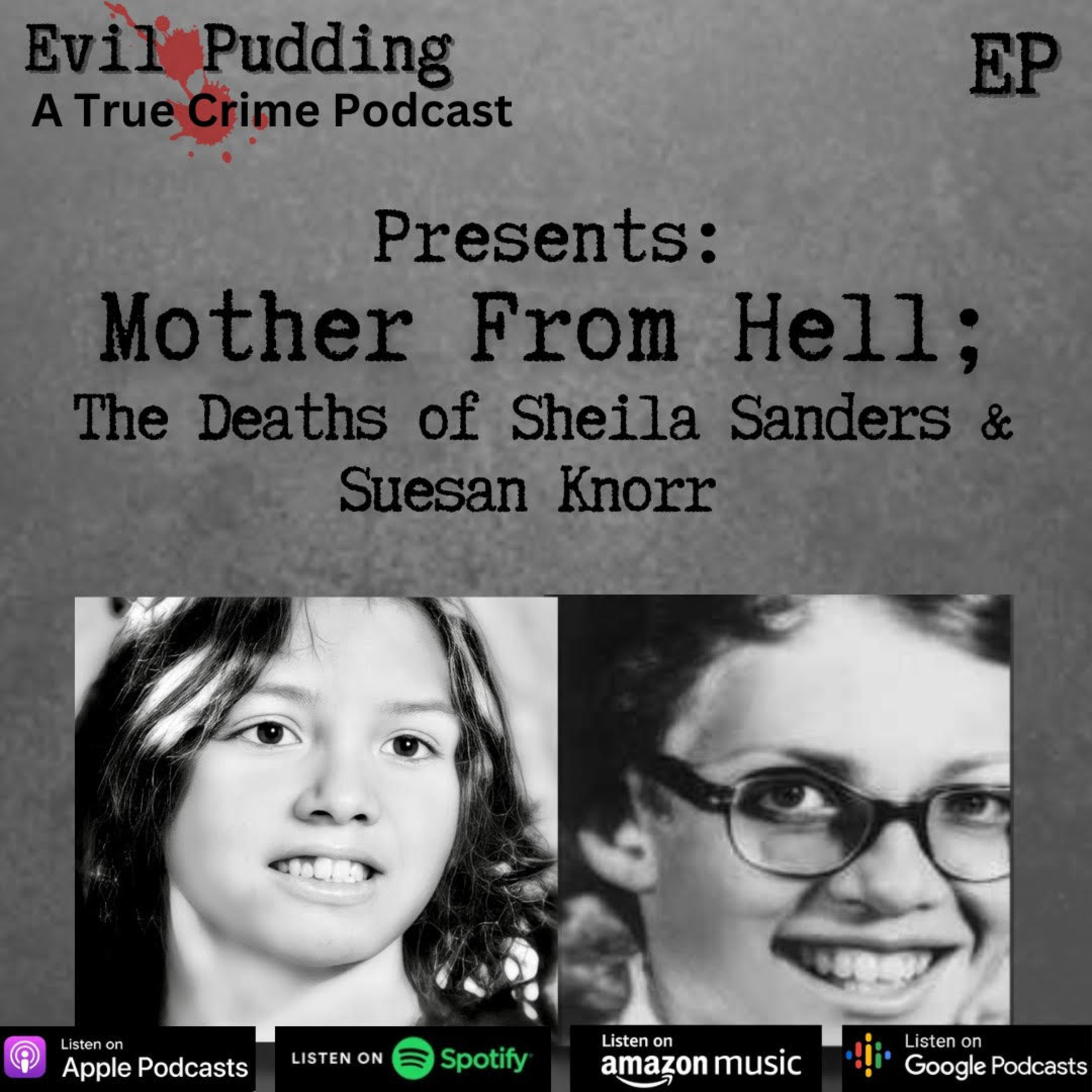 Evil Pudding : A True Crime Podcast