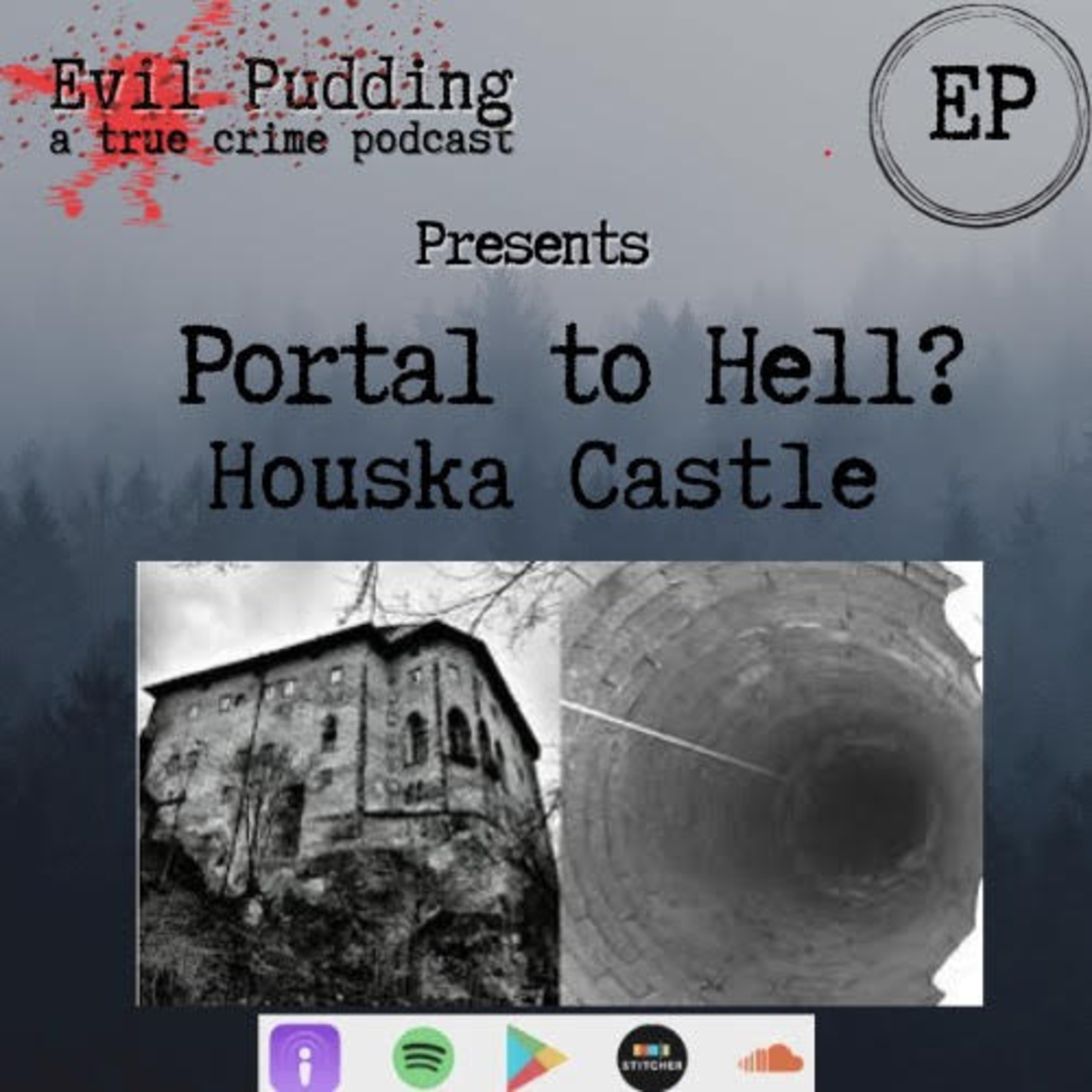 Evil Pudding Episode 61 - Houska Castle
