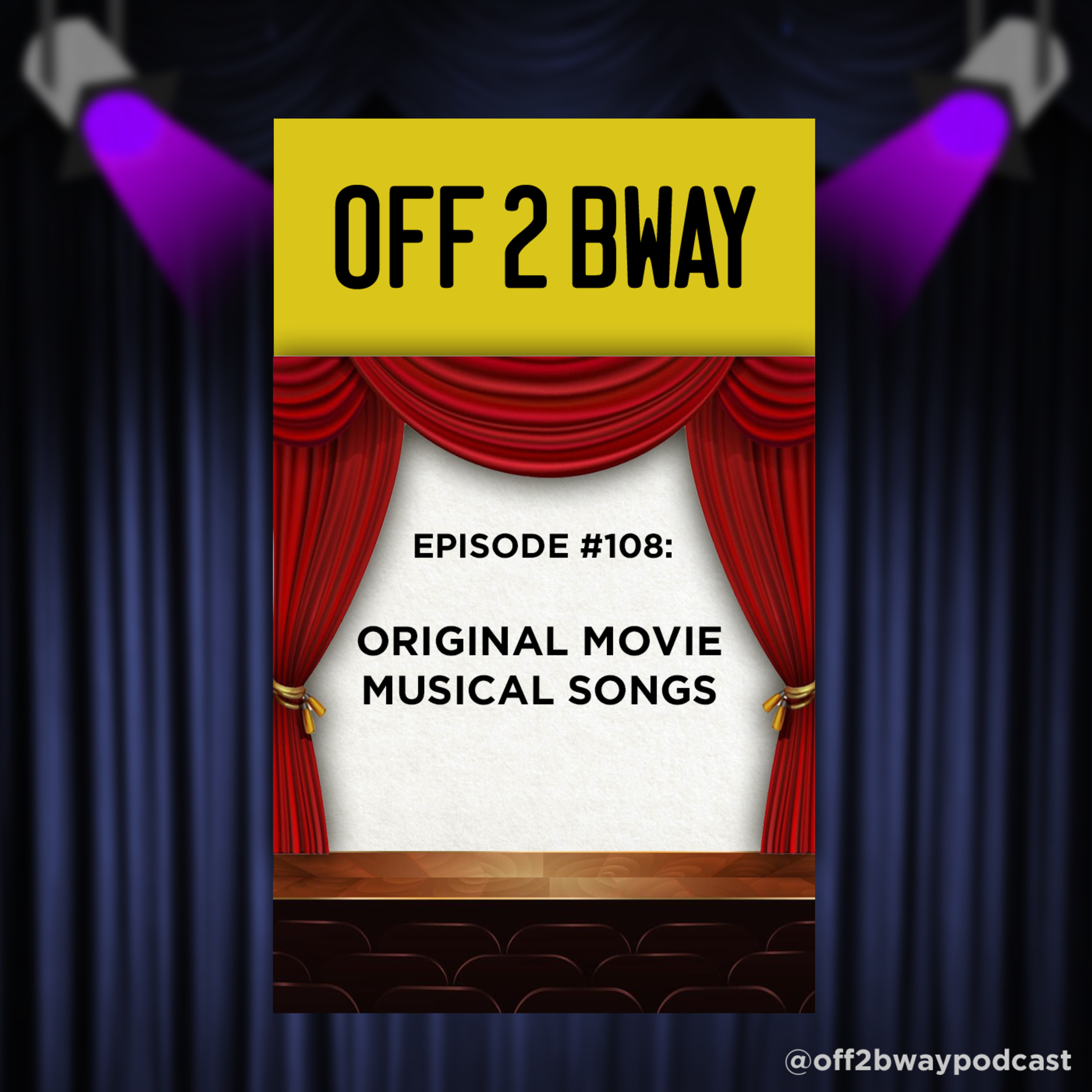 ORIGINAL MOVIE MUSICAL SONGS - Episode 108 episode artwork