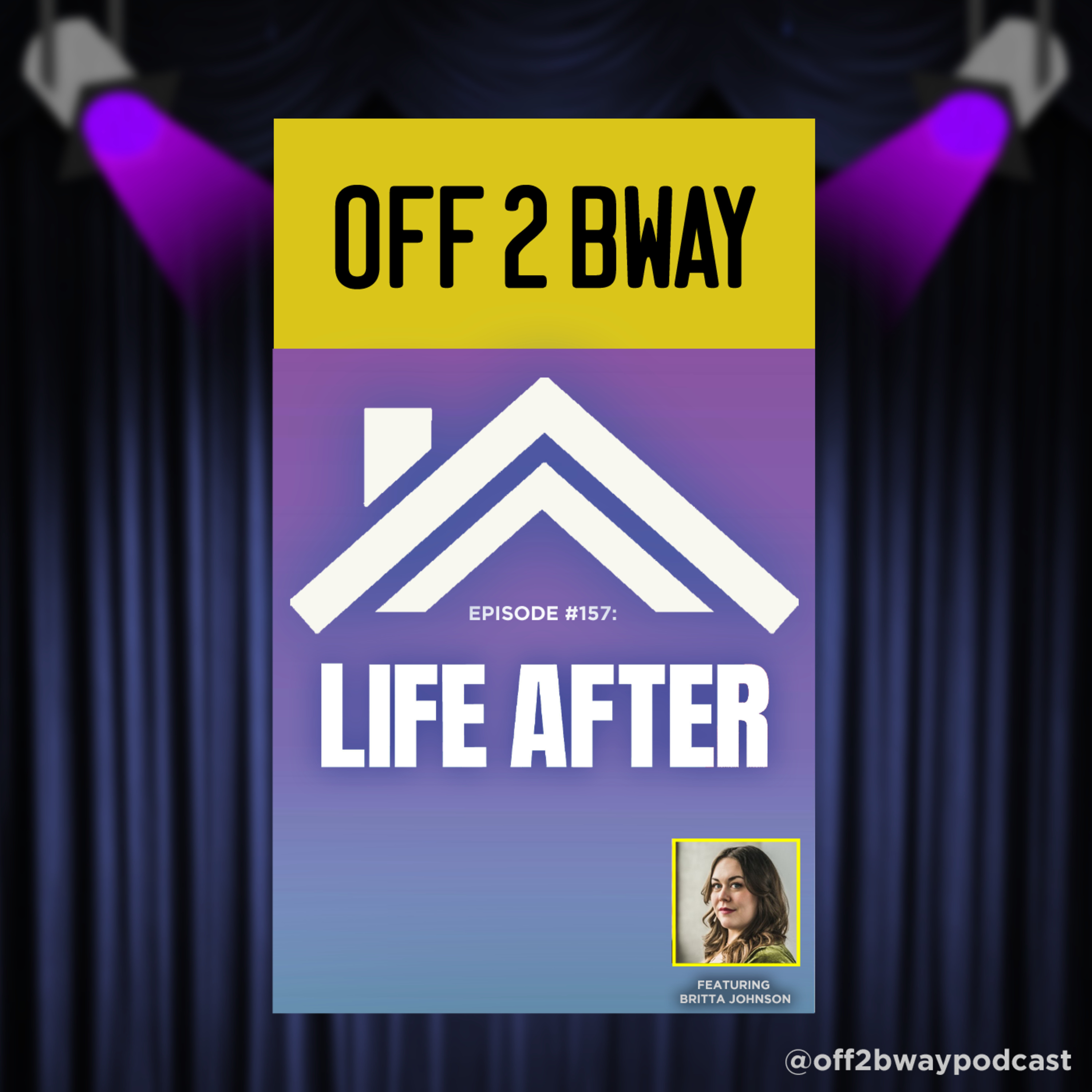 LIFE AFTER WITH BRITTA JOHNSON - Episode 157 episode artwork