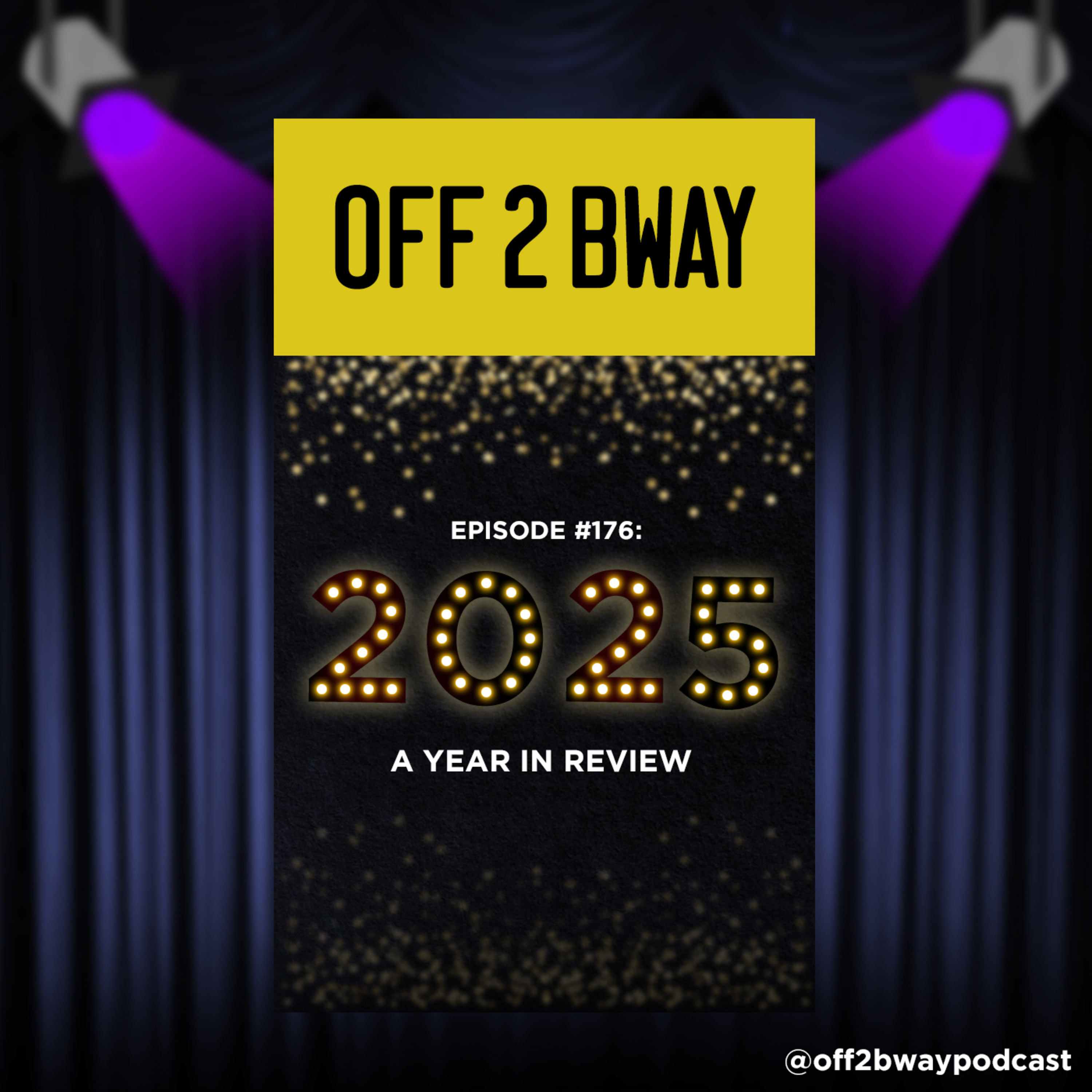 2025 Theatre Recap! | Episode 176 episode artwork