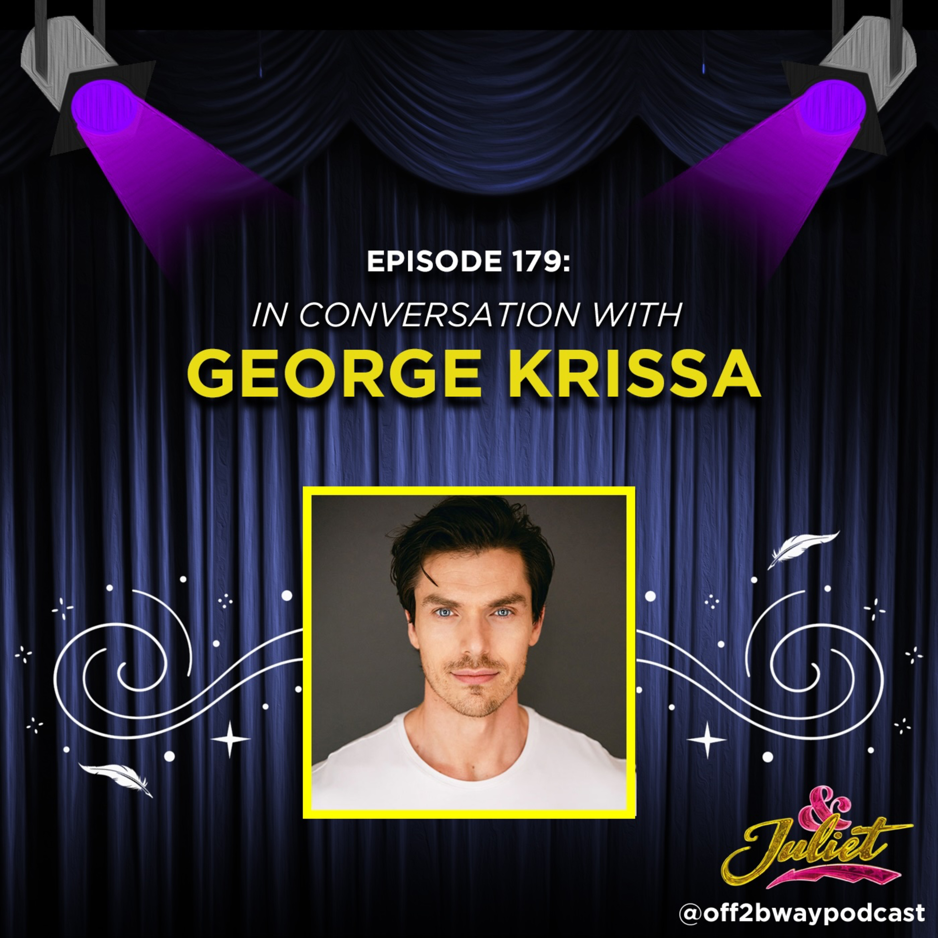 In Conversation with George Krissa | & Juliet’s Shakespeare - Episode 179 episode artwork