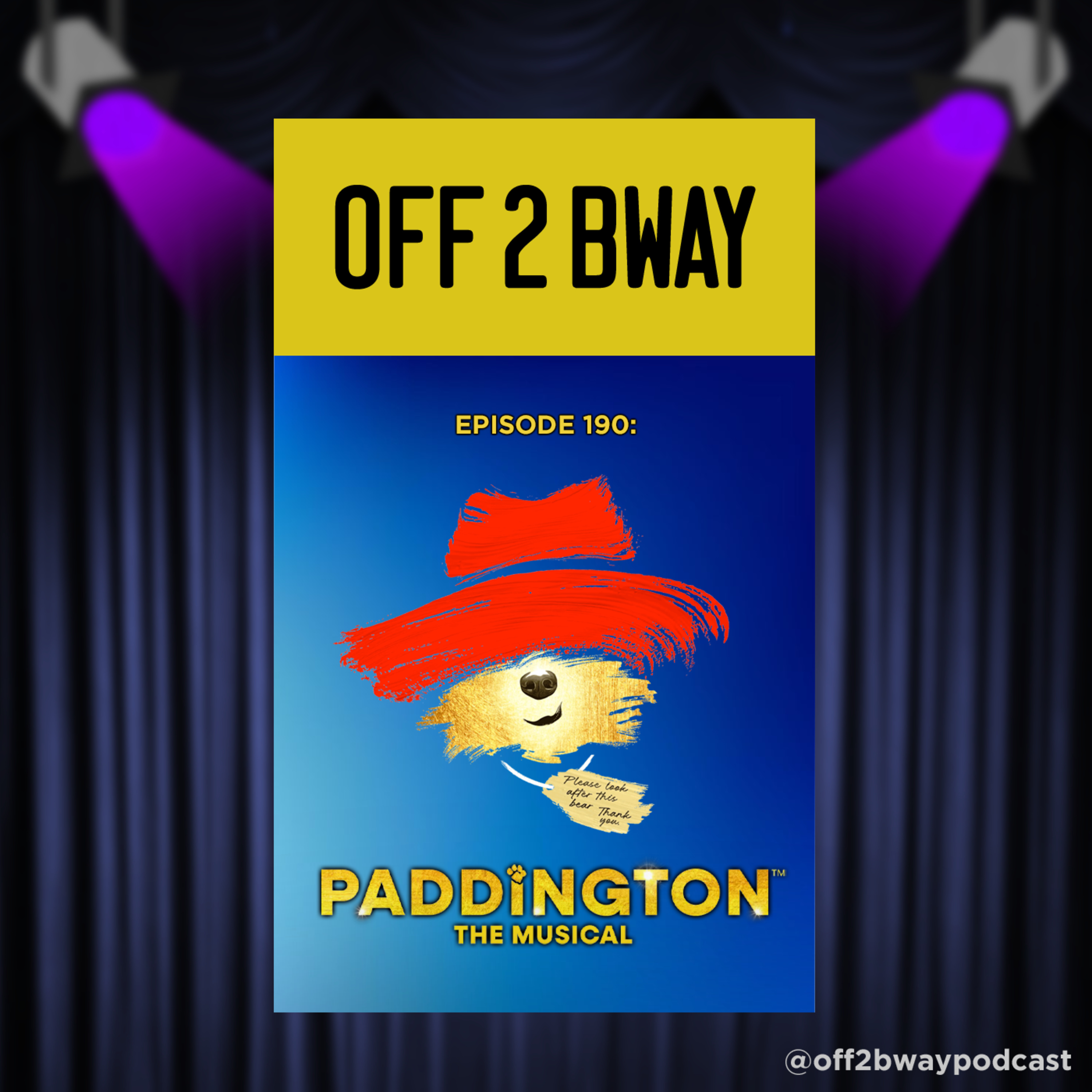 Paddington The Musical - Episode 190 episode artwork