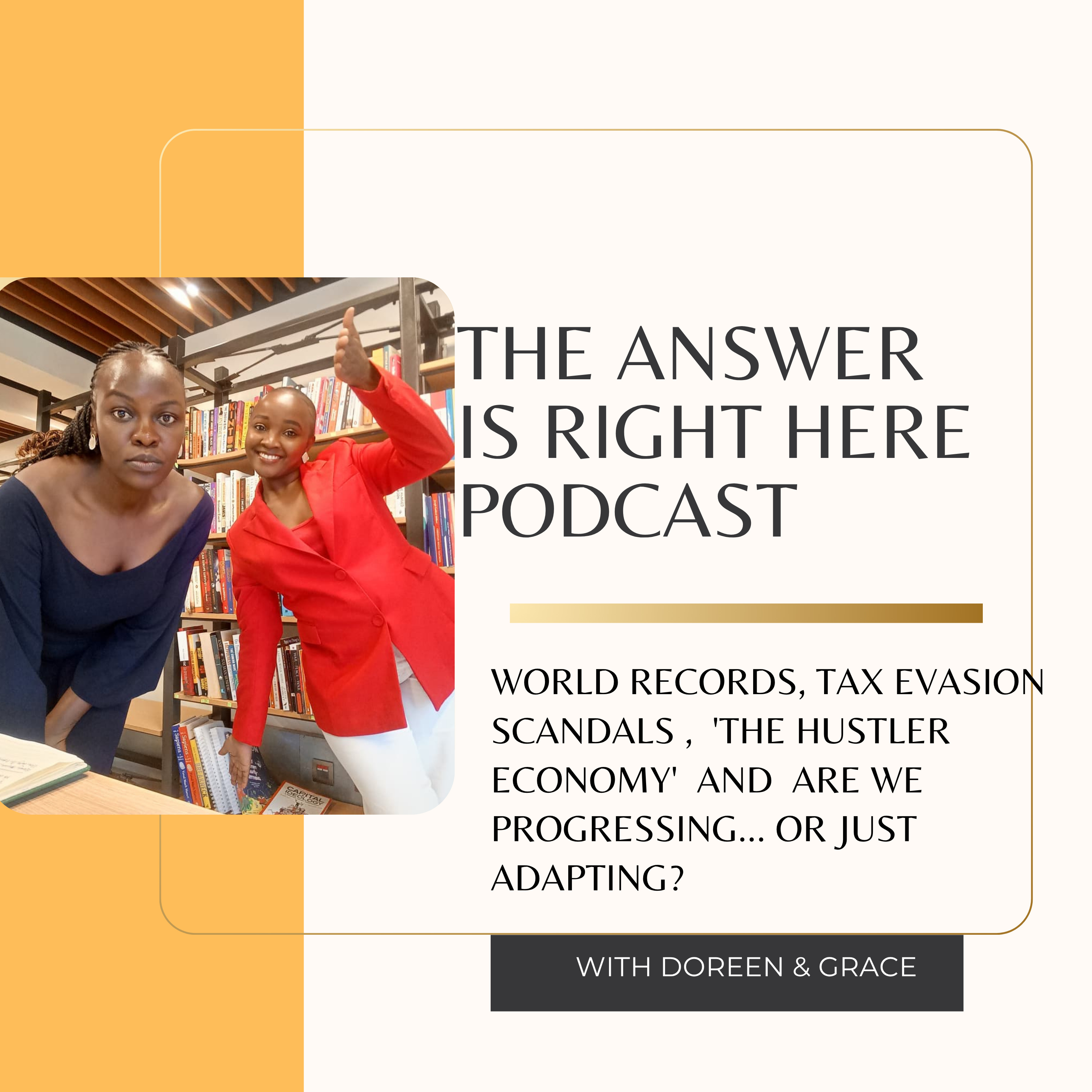 World Records, Tax Evasion Scandals , 'The Hustler Economy' and  Are We Progressing... Or Just Adapting? episode artwork