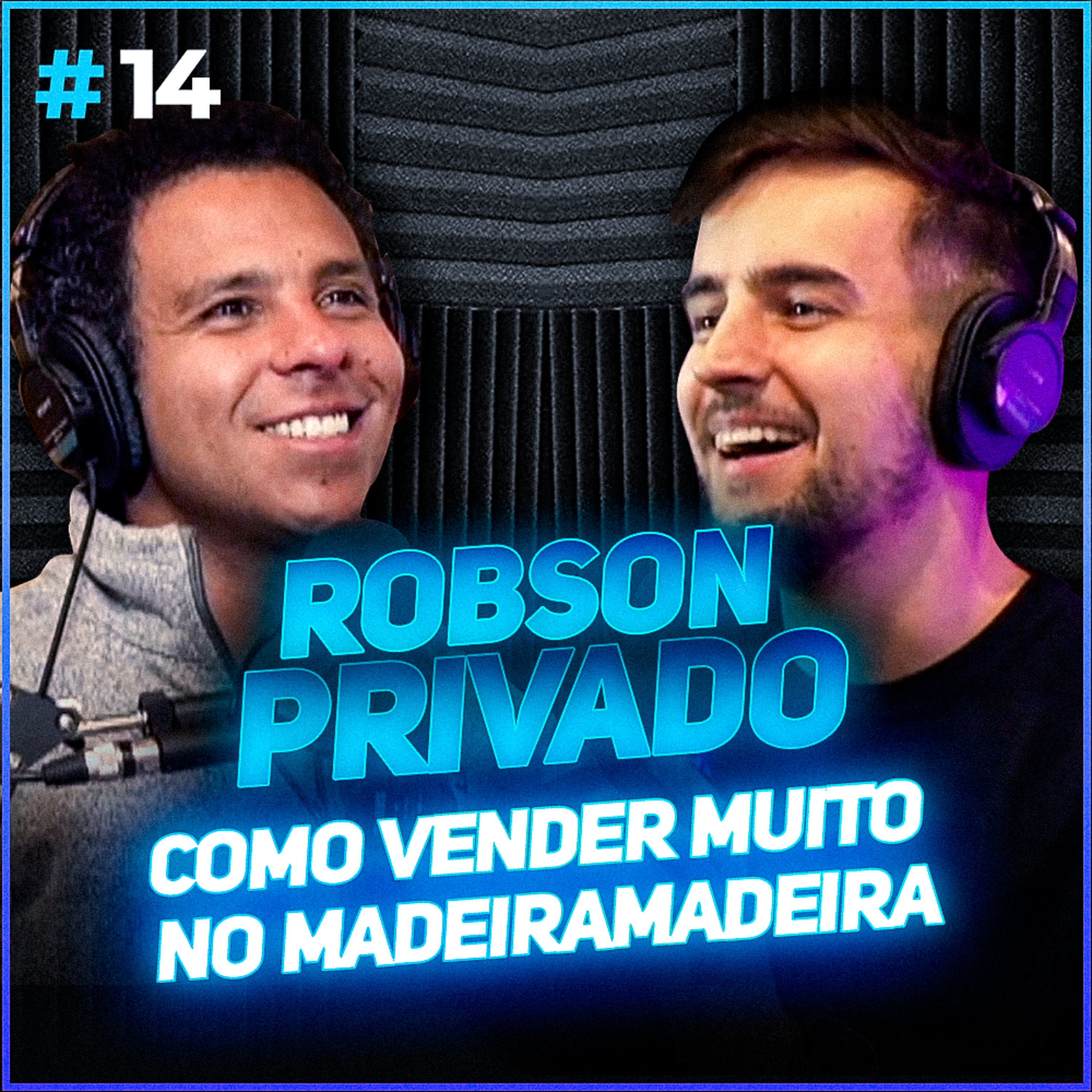 Ecommerce Puro #14 | A história do MadeiraMadeira, um e-commerce bilionário! (Robson Privado) episode artwork