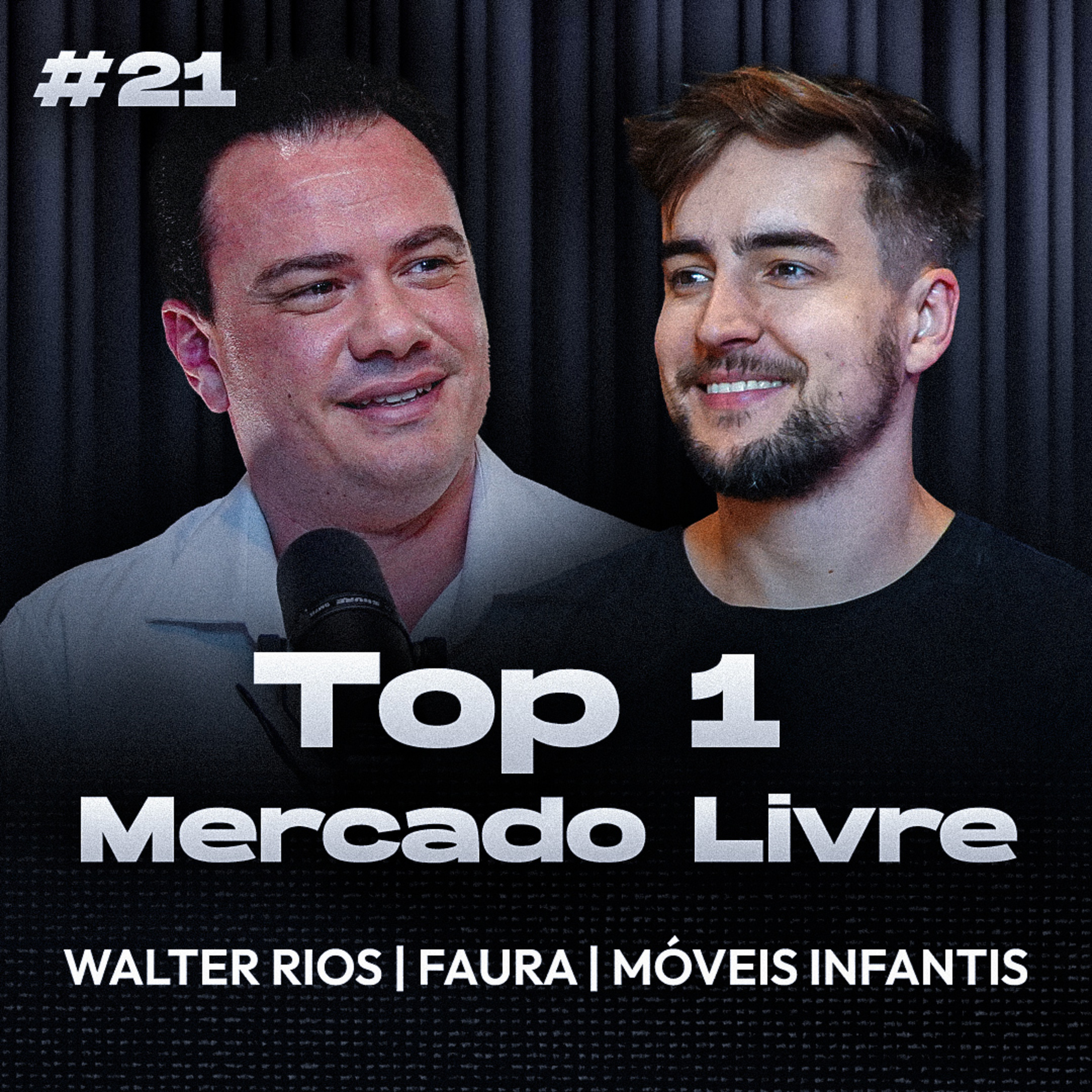 Top 1 Mercado Livre (Walter Rios | Faura Móveis | Ecommerce Puro #21 episode artwork