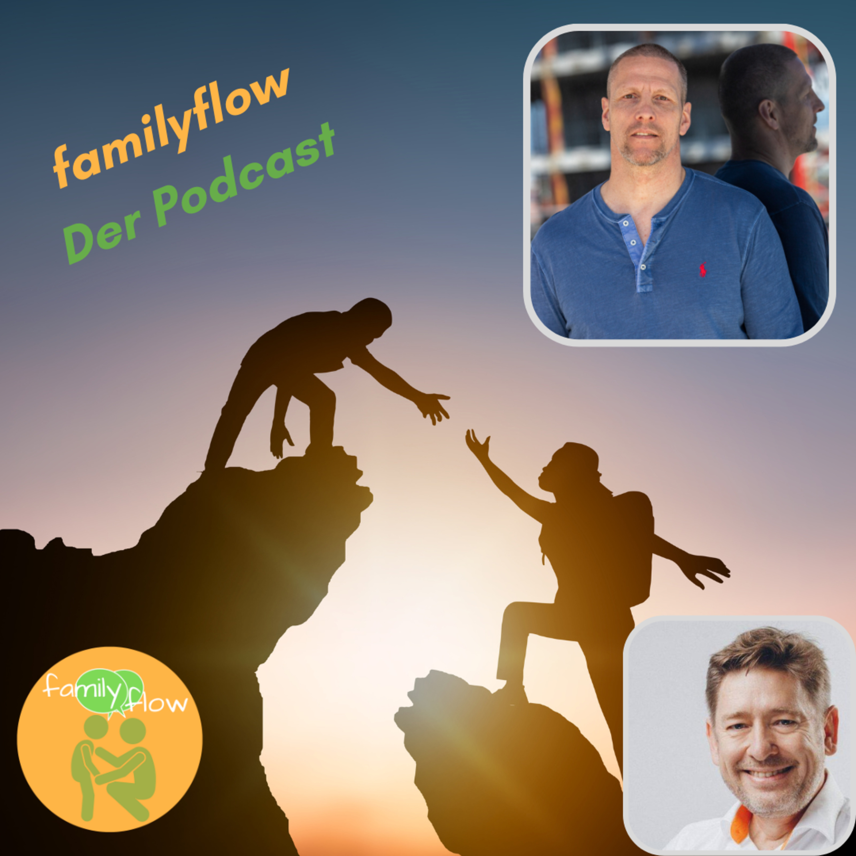 familyflow - Der Podcast für Eltern, die mehr aus ihrem UND aus dem Leben ihrer Kinder machen wollen