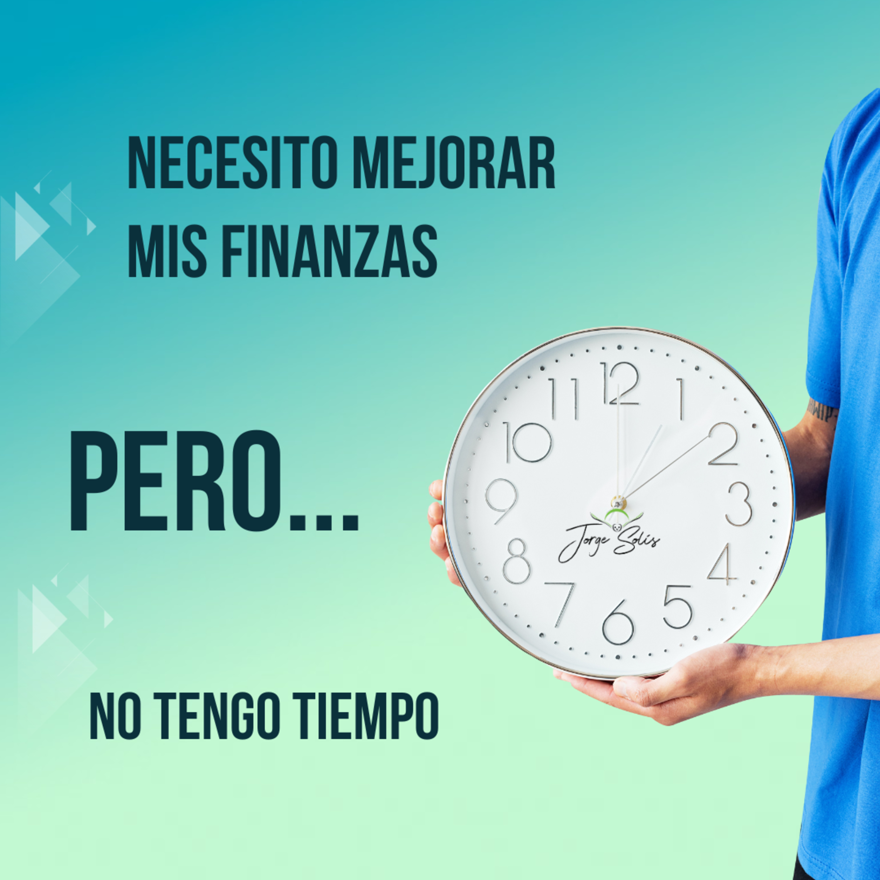 Necesito mejorar mis finanzas, pero... no tengo tiempo. episode artwork