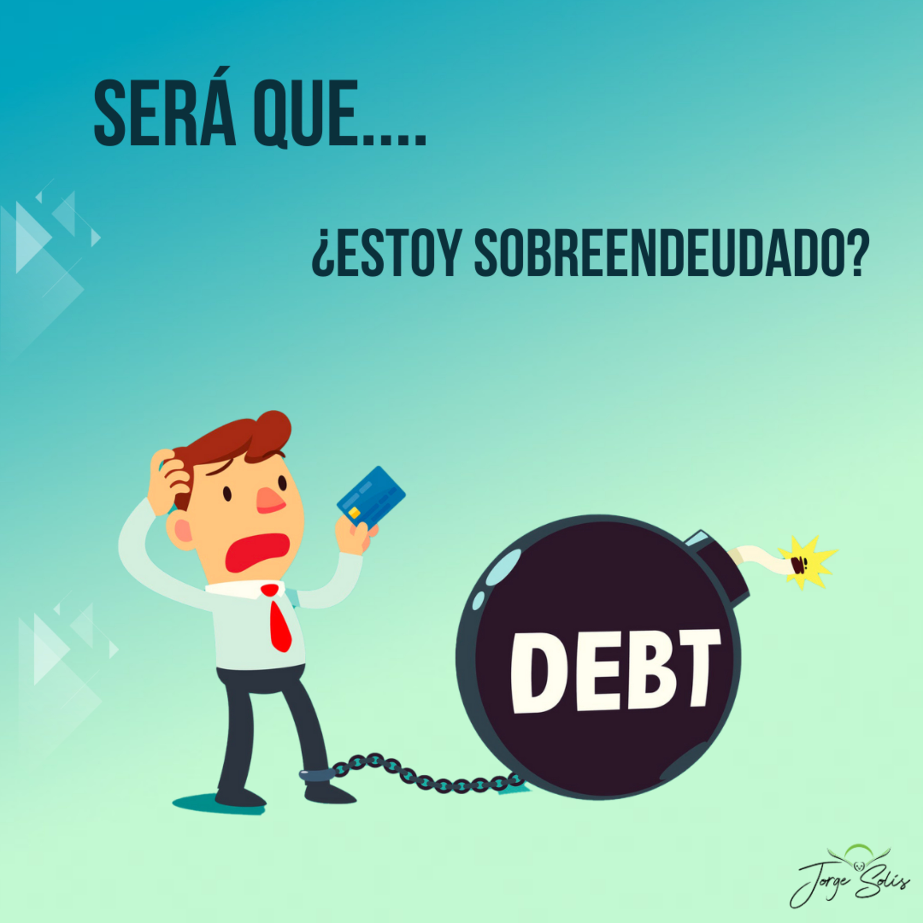Será que.... ¿Estoy sobreendeudado? episode artwork