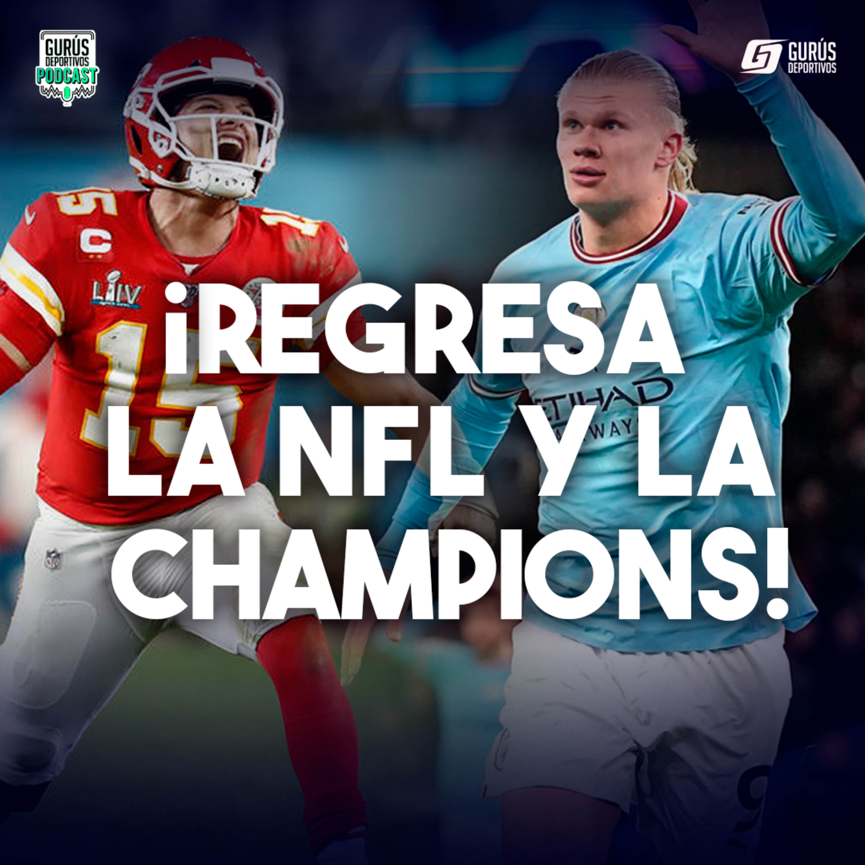 ¡Regresa la NFL y la Champions!  episode artwork