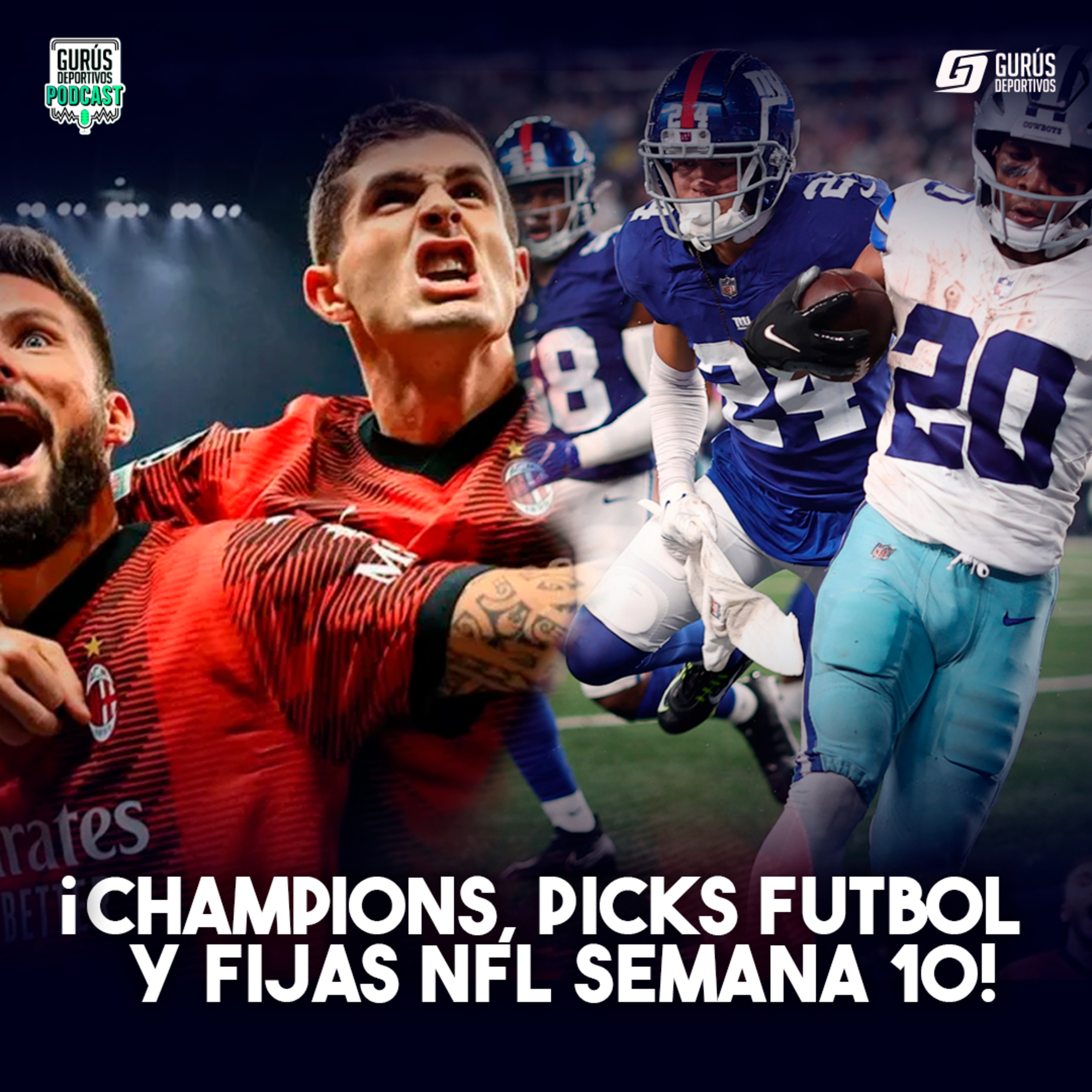 ¡Champions, PICKS Futbol y FIJAS NFL Semana 10! episode artwork