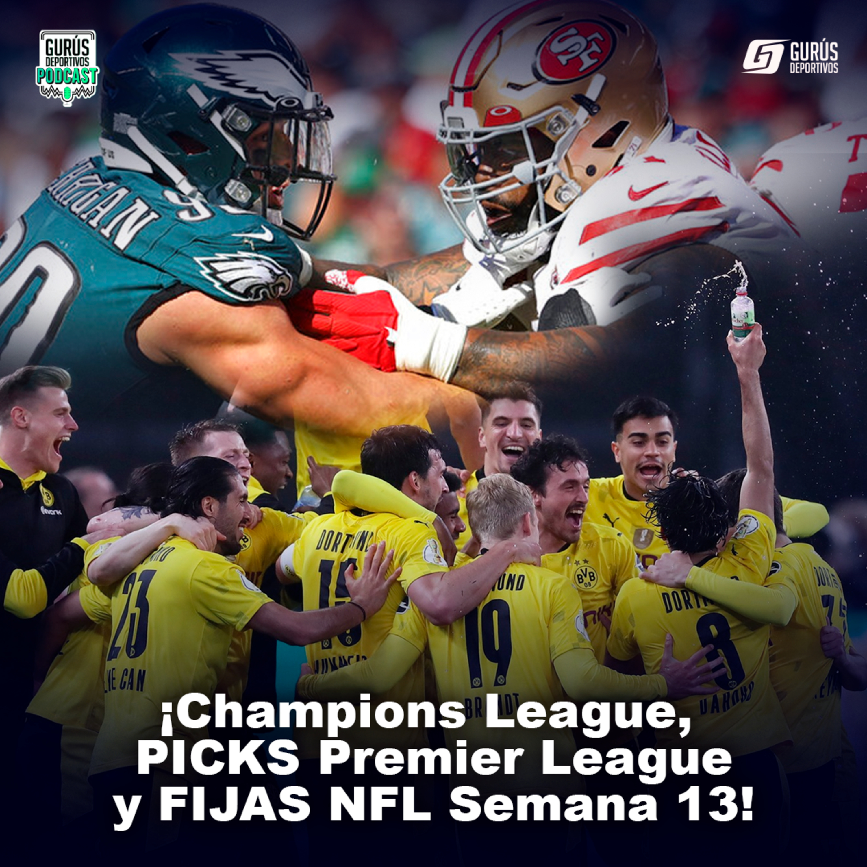 ¡Champions League, PICKS Premier League y FIJAS NFL Semana 13! episode artwork