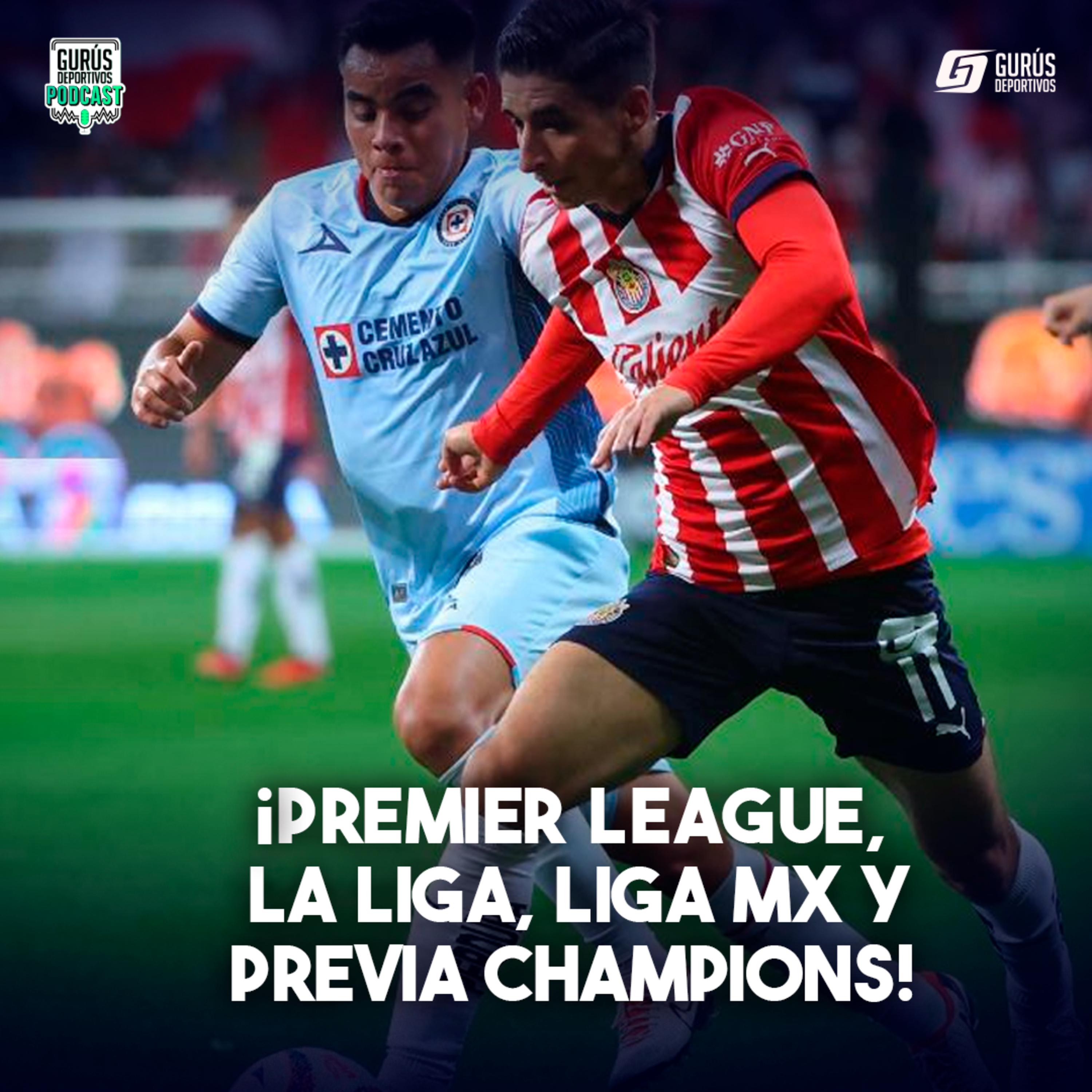 ¡Premier League, La liga, Liga MX y previa Champions!  episode artwork