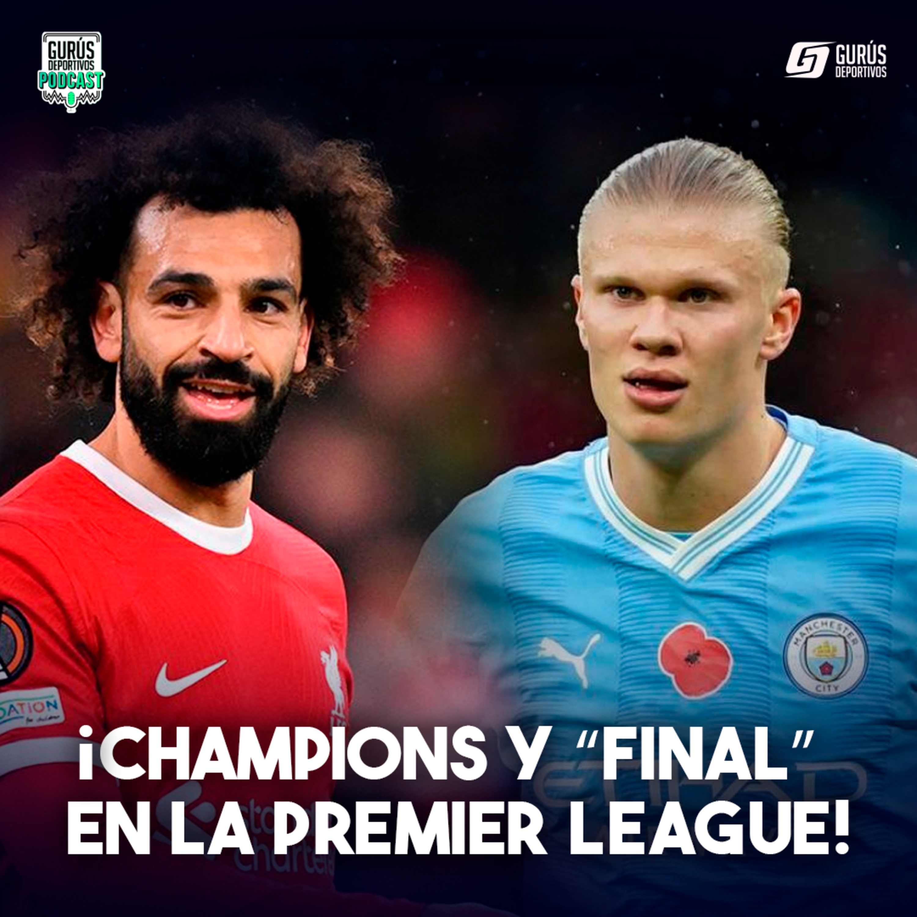 ¡Champions y “Final” en la Premier League!  episode artwork