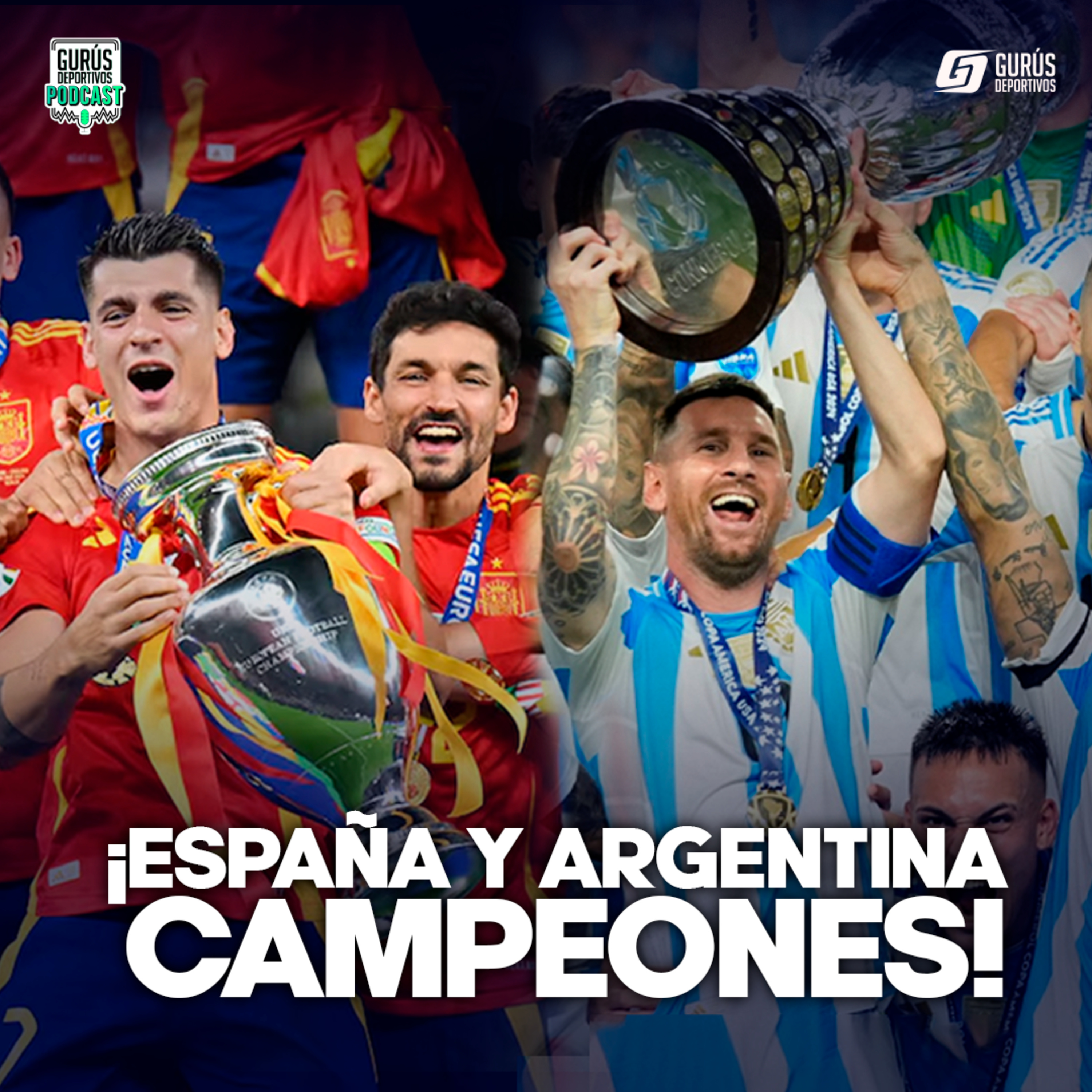 ¡ESPAÑA Y ARGENTINA CAMPEONES! episode artwork