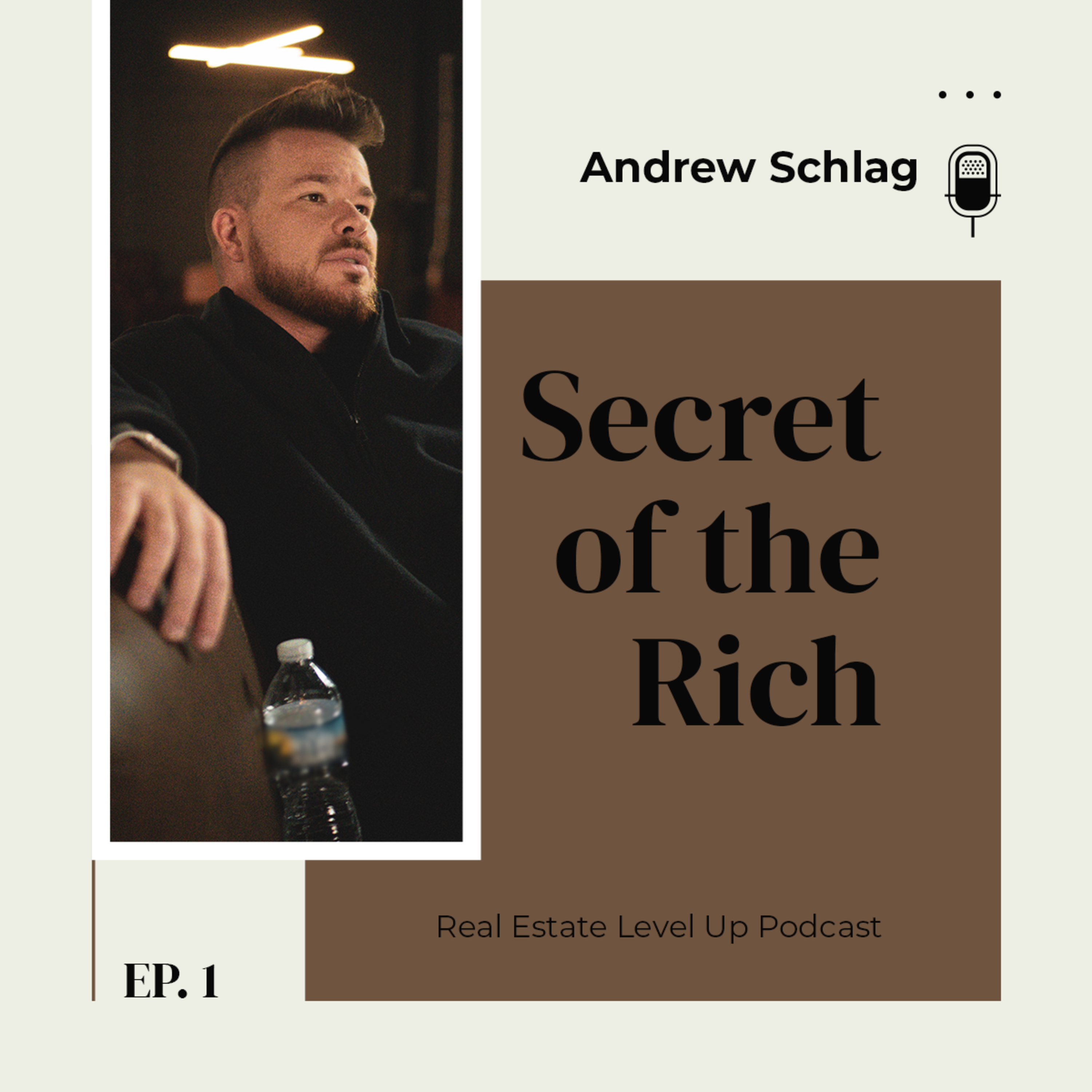 Level Up Real Estate Podcast with Andrew Schlag