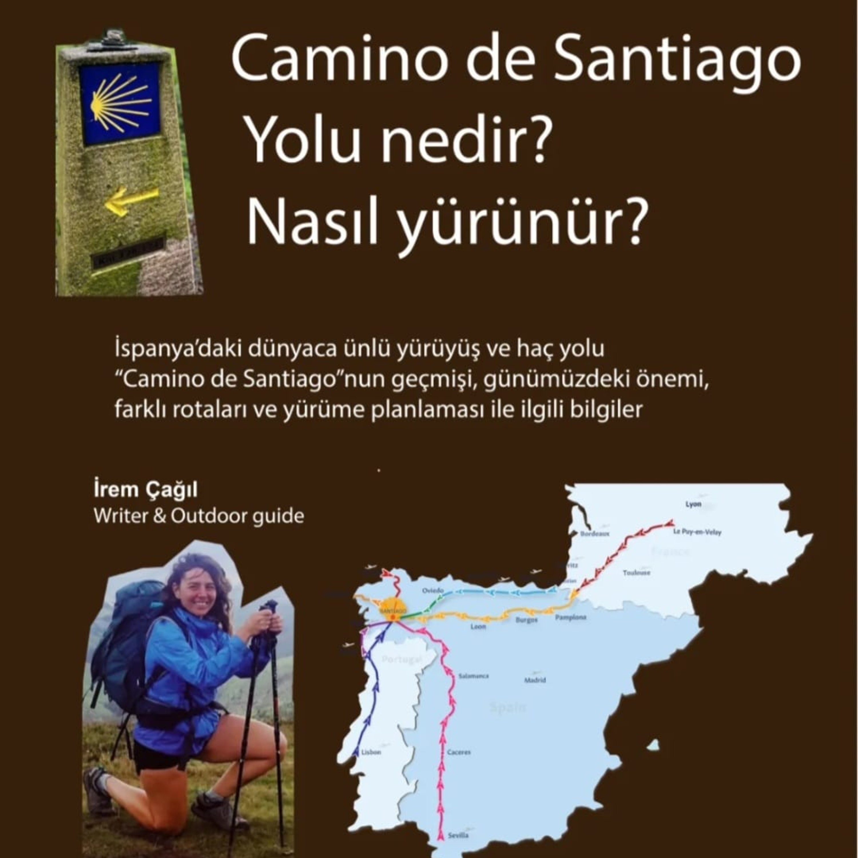 282. Camino de Santiago nedir, nasıl yürünür?