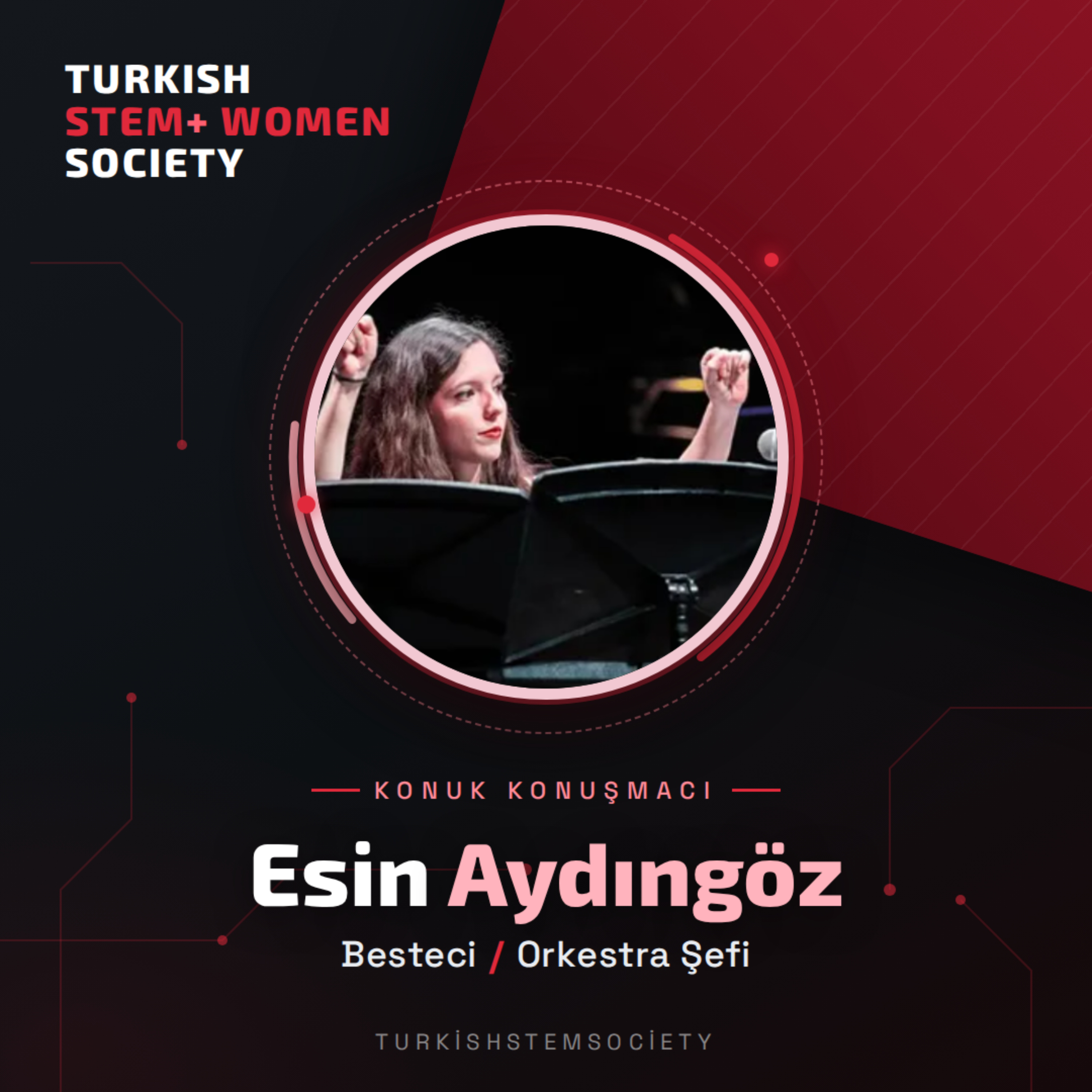 STEM+ Women: Esin Aydıngöz ve Orkestra Şefliği episode artwork